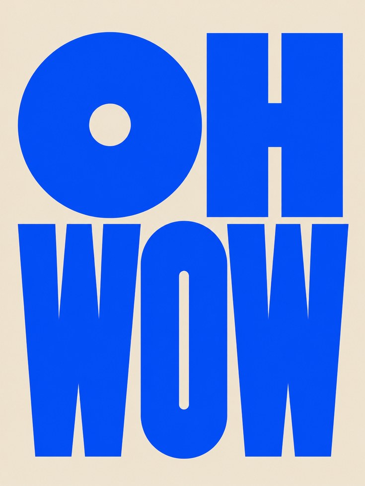 Oh Wow Typography Print — Bold Blue Retro Lettering - artwork on paper
