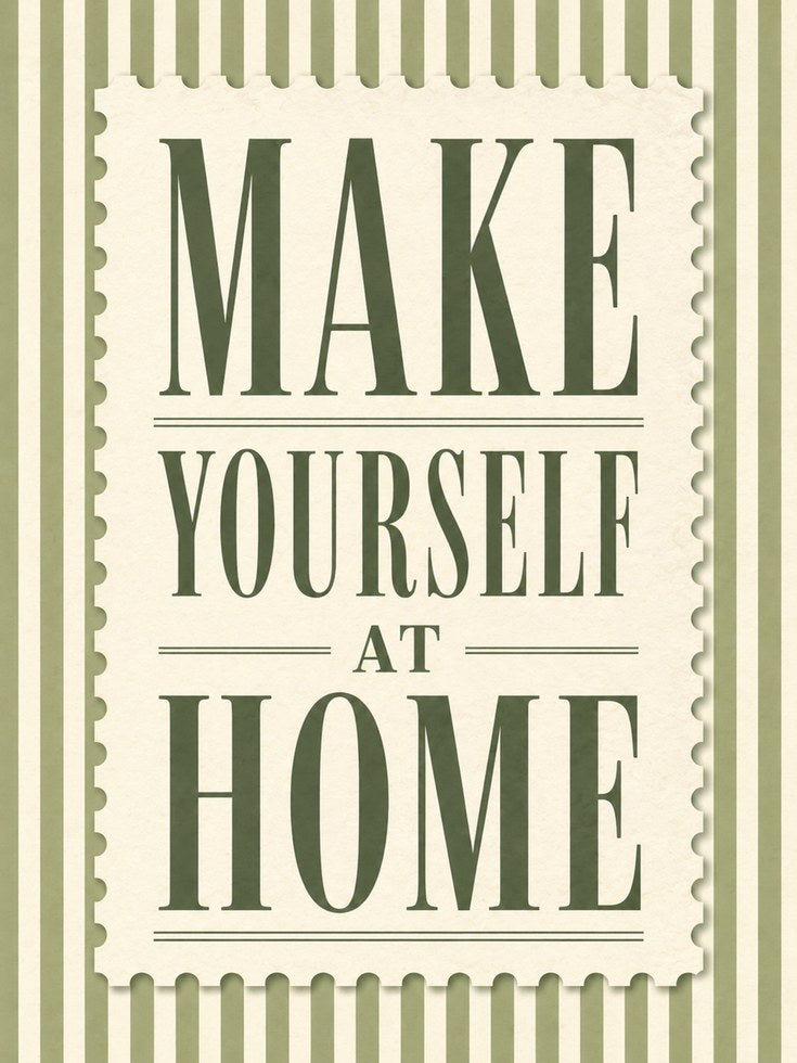 Make Yourself at Home Print - artwork on paper