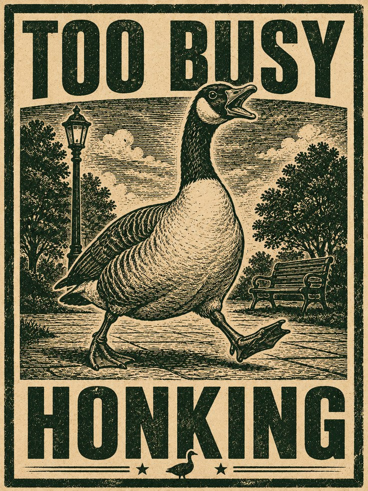 Goose Humor Poster: Vintage Style - artwork on paper