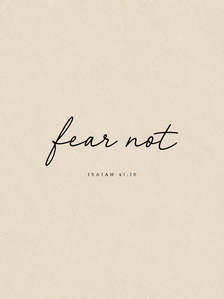 Fear Not Scripture Print - artwork on paper