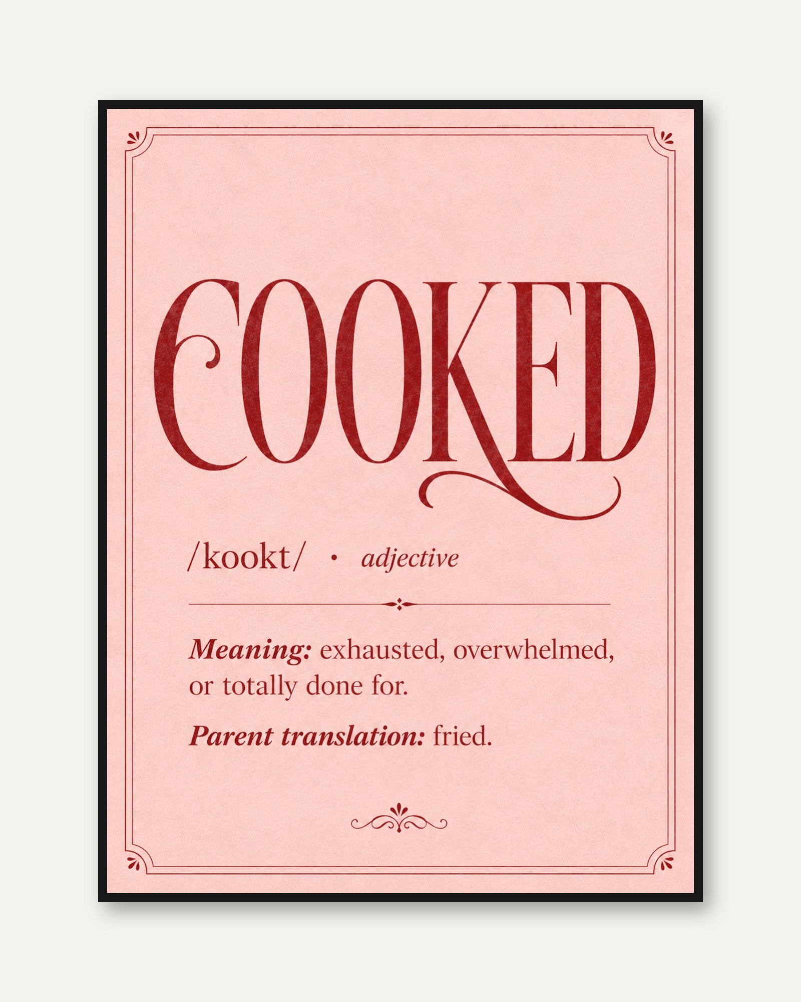 Funny Parent Definition Print - framed