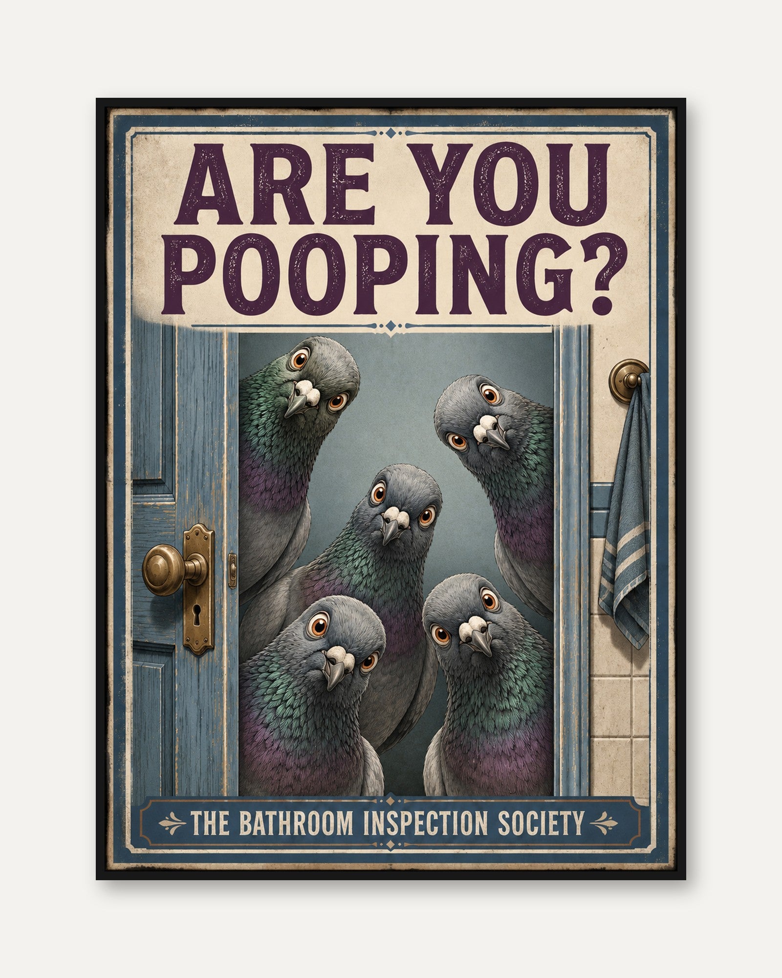 Pigeon Inspection Society Print: Funny Vintage Bathroom Wall Art - framed