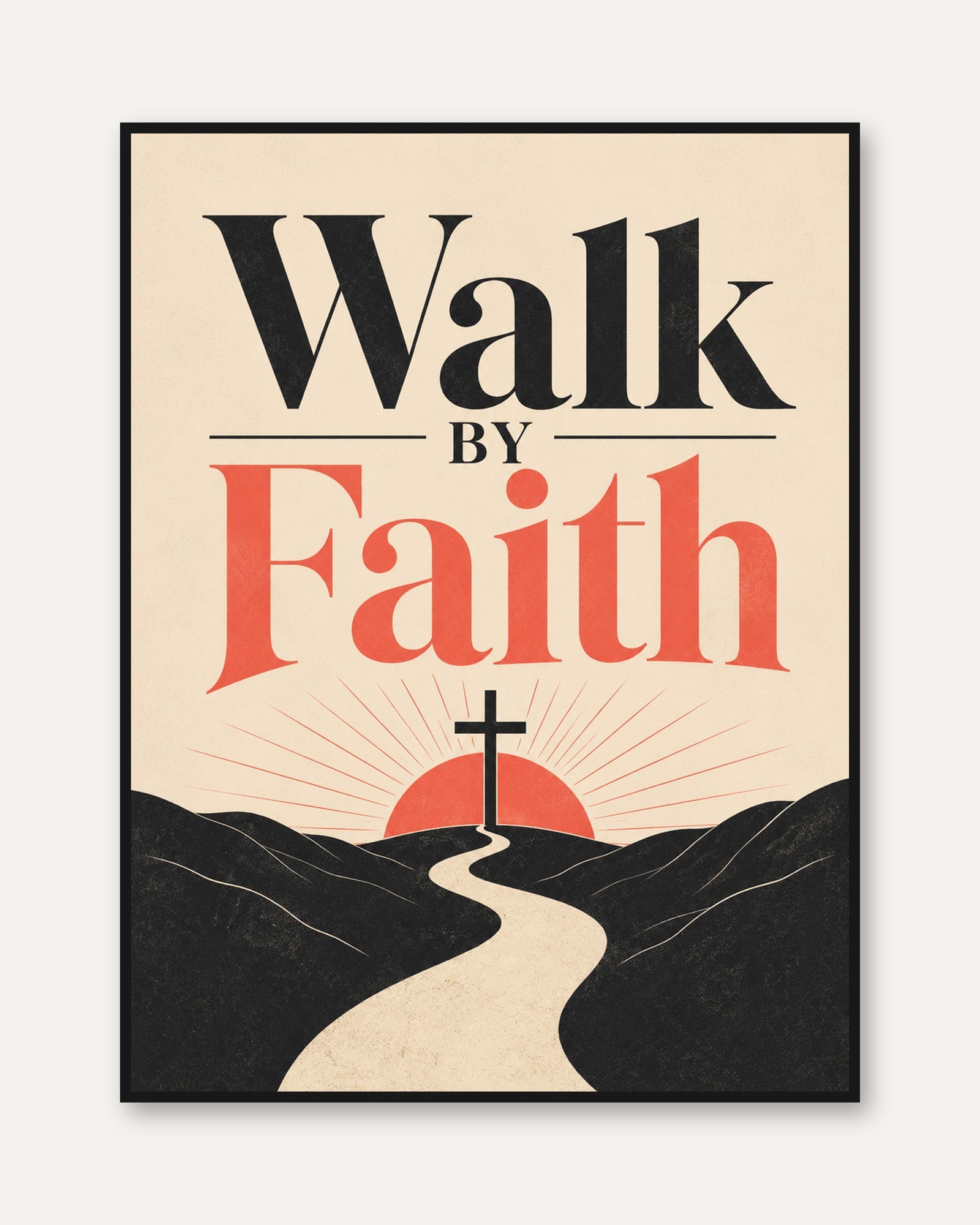 Faith Wall Art – Walk by Faith Print - framed