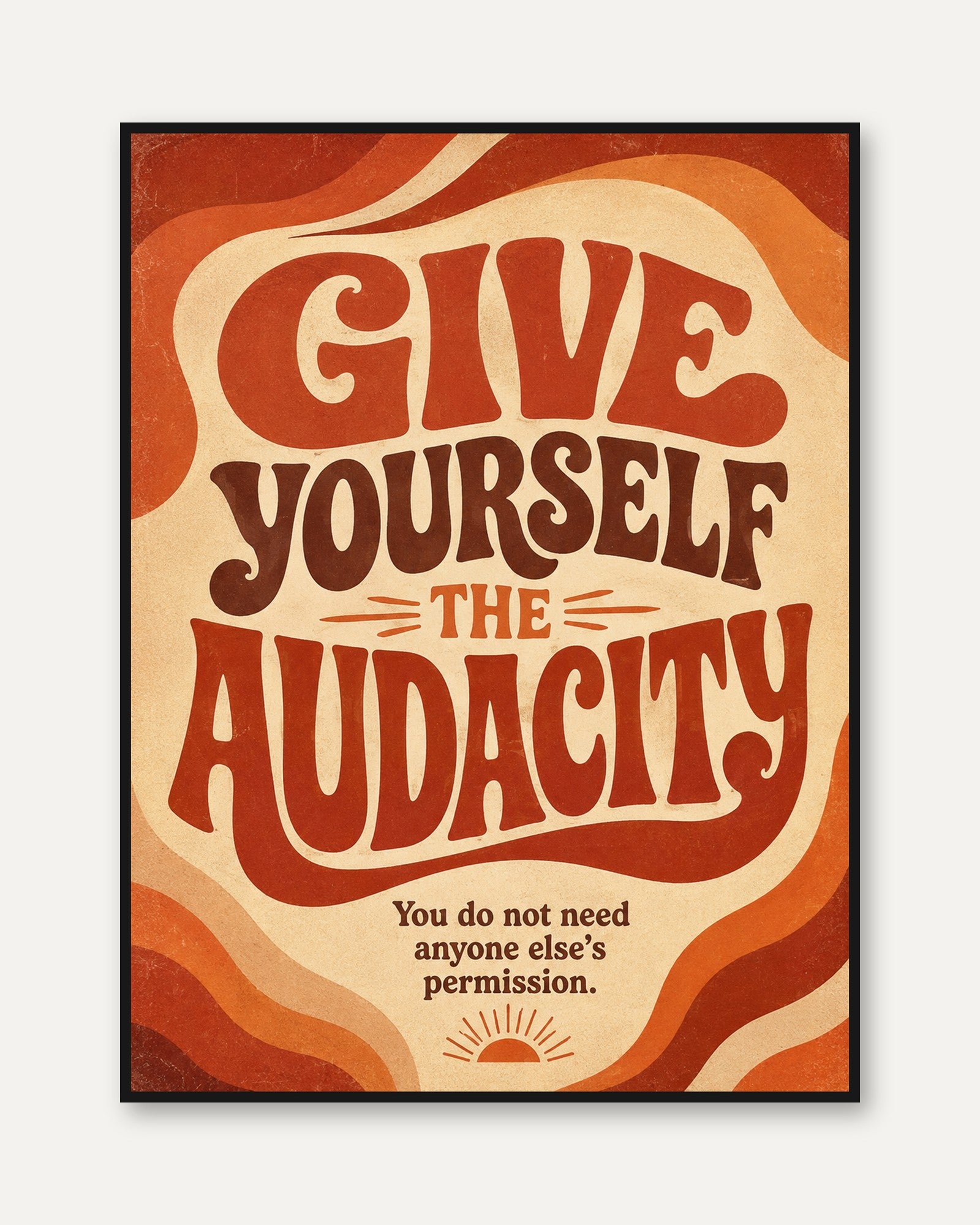 Retro Motivational Poster - framed