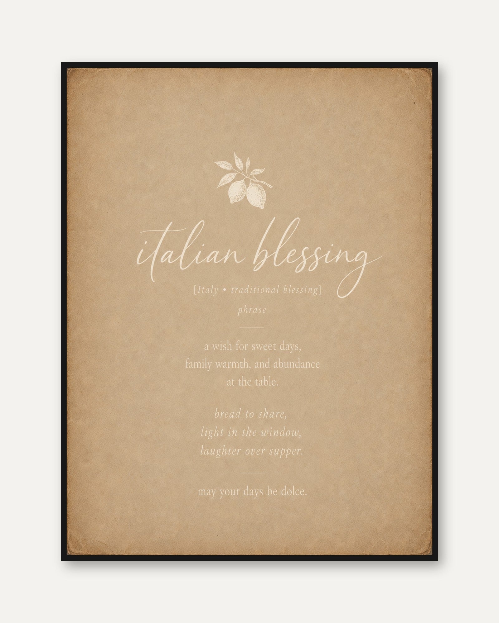 Italian Blessing Wall Art – Kitchen Wall Decor - framed