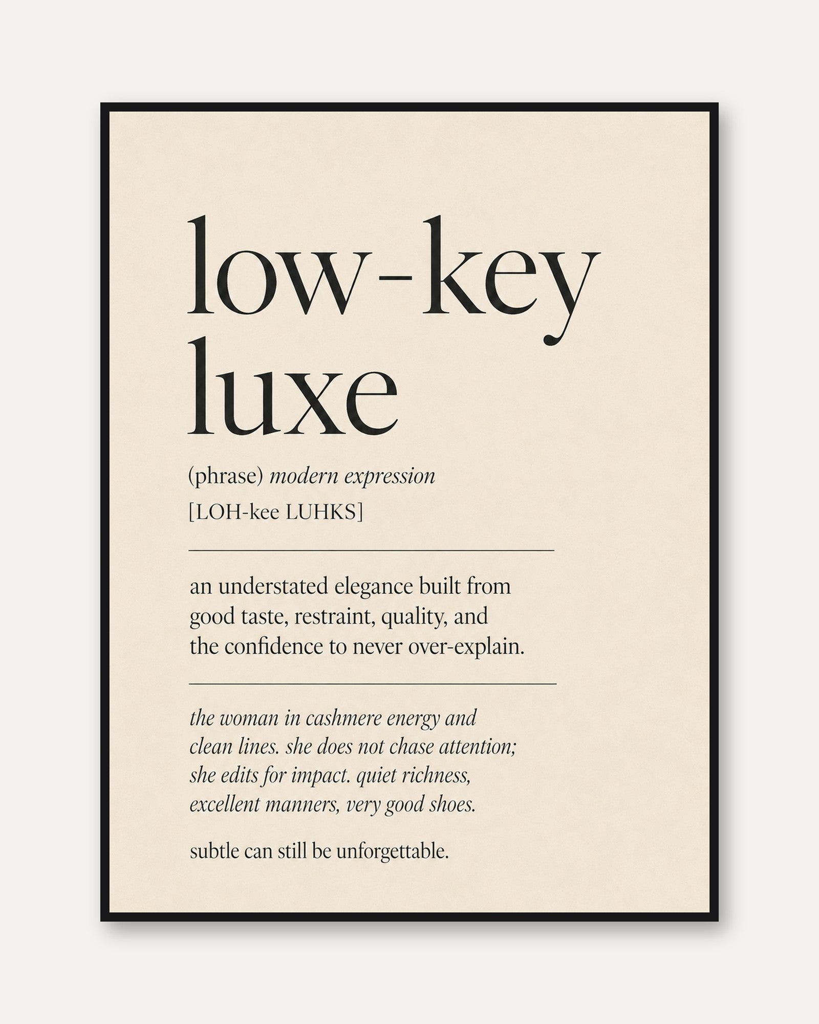 Low-Key Luxe Definition Print: Minimalist Typography Wall Art - framed