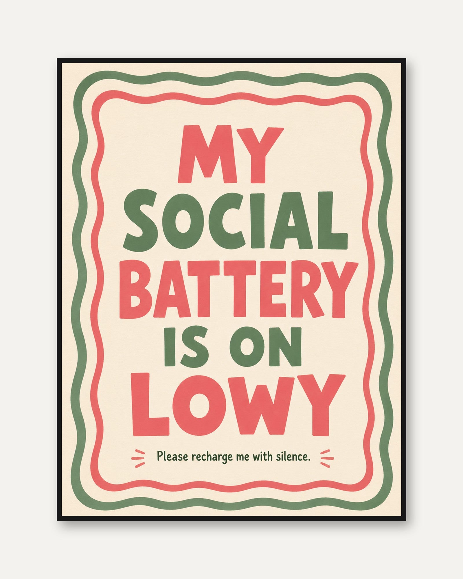 Social Battery Low Typography Print: Retro Humor Wall Art - framed