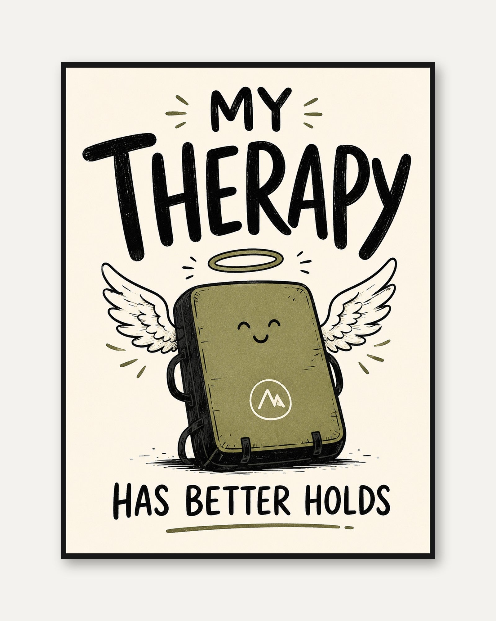 My Therapy Has Better Holds: Climbing Backpack Wall Art - framed