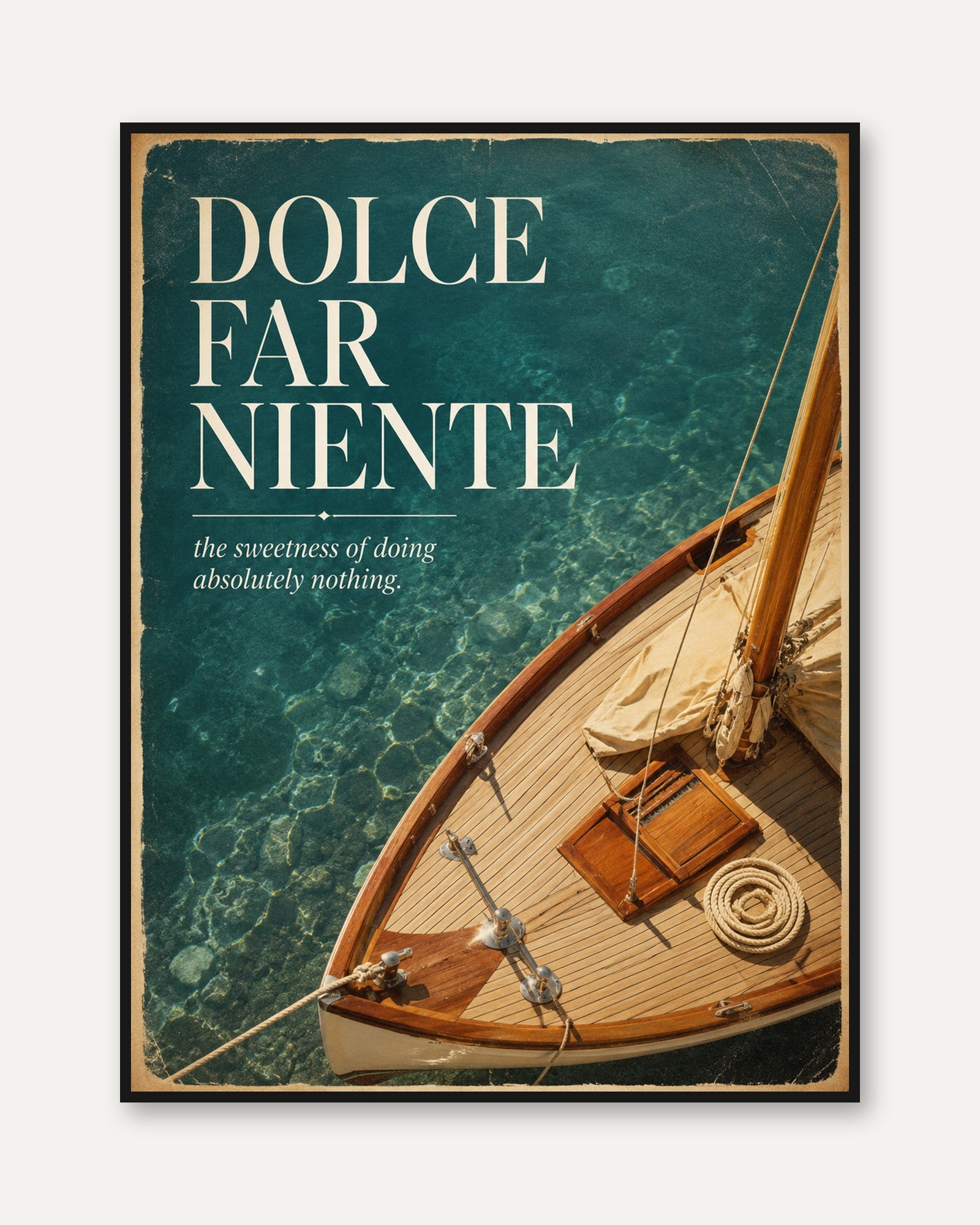 Dolce Far Niente Boat Print - framed