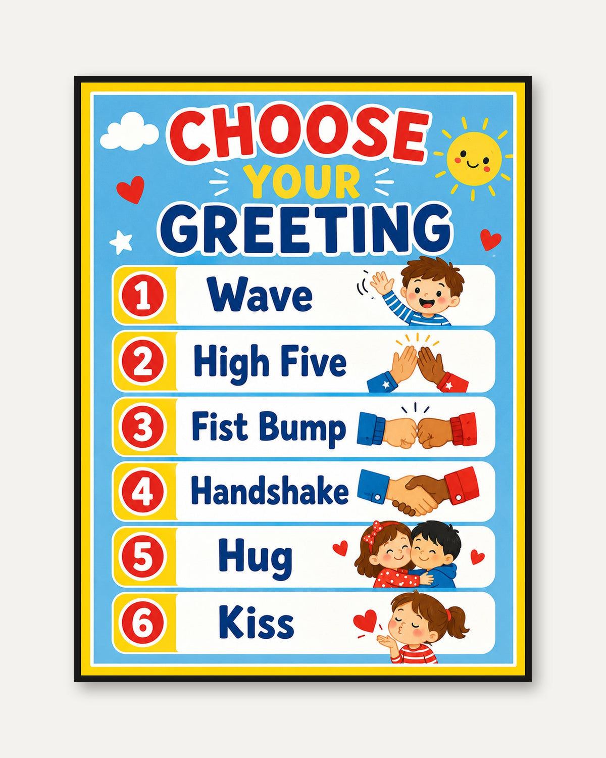 Choose Your Greeting Poster: Classroom Social Skills Chart - framed
