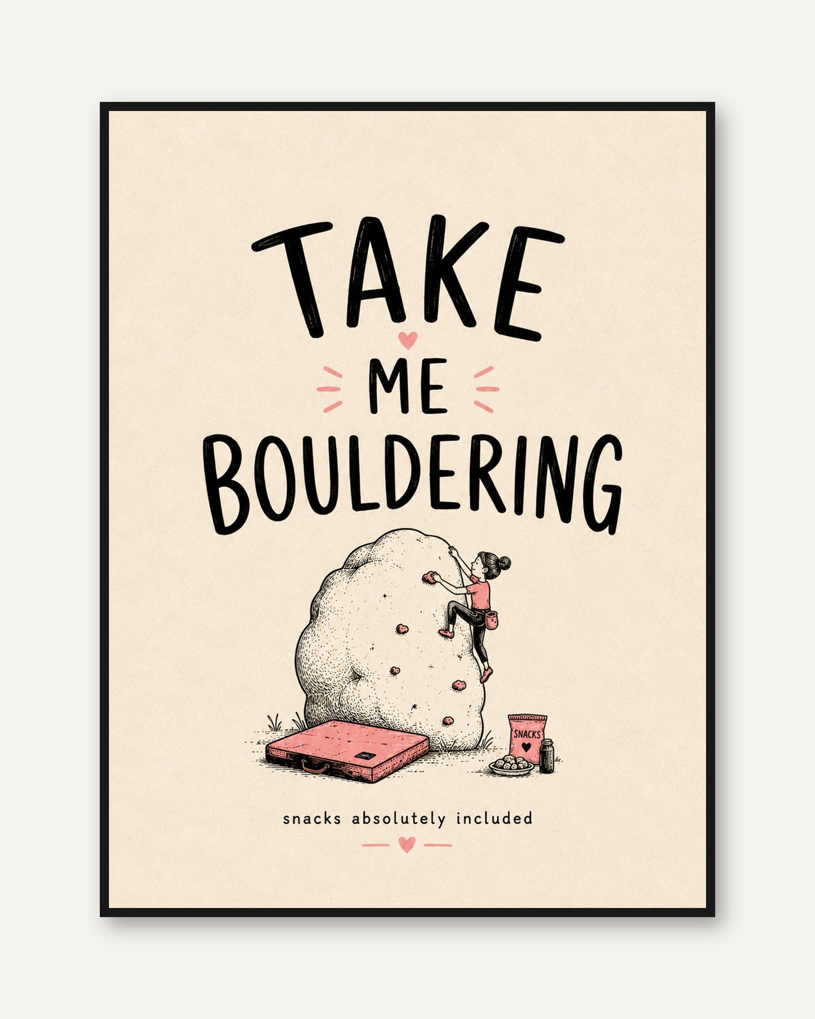 Bouldering Wall Art – Funny Climbing Print - framed