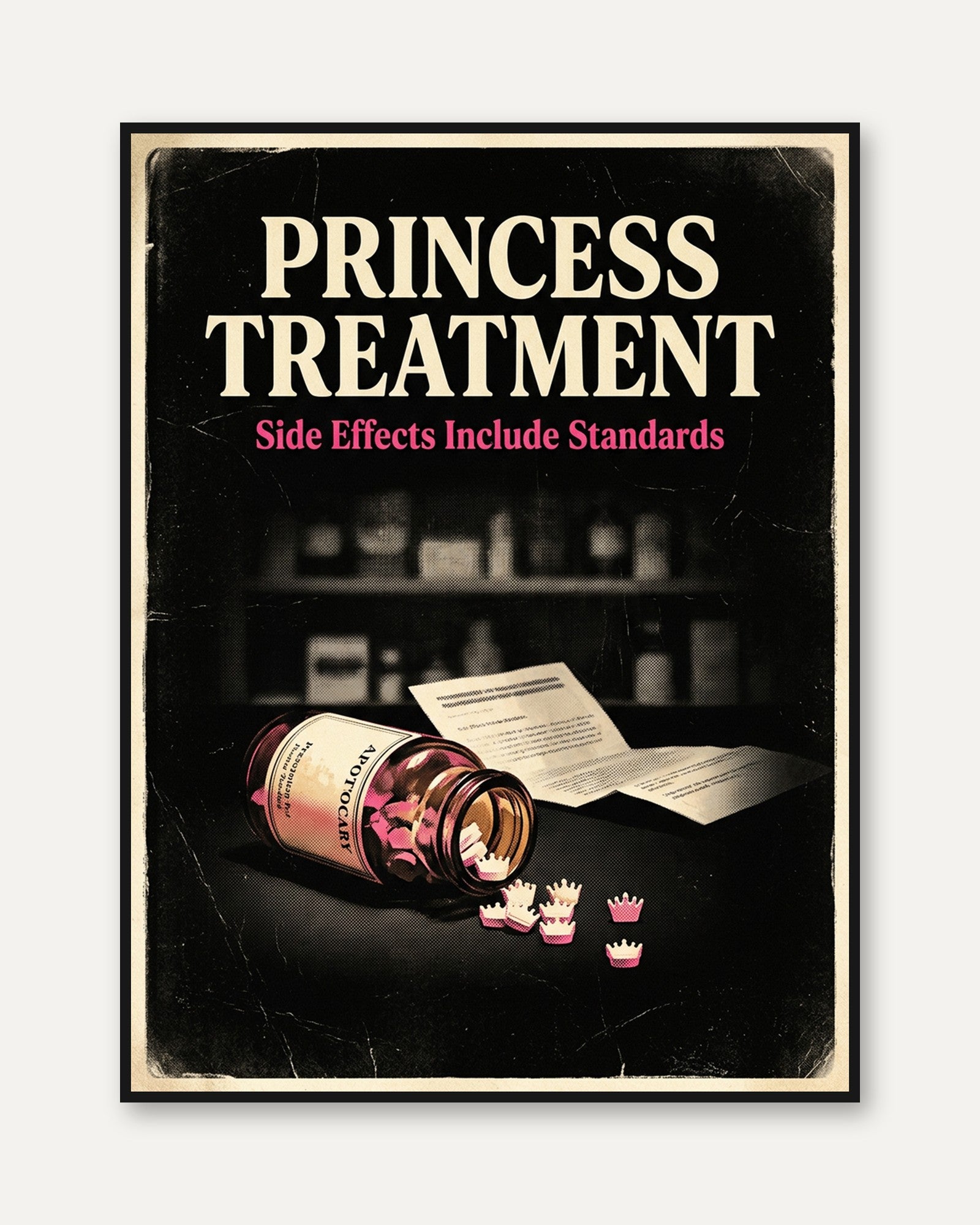 Princess Treatment Poster: Retro Feminist Satire Wall Art - framed