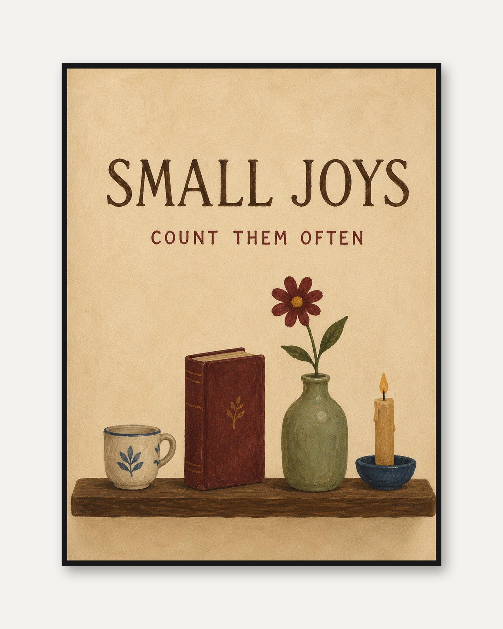Small Joys Wall Art – Cozy Home Decor - framed