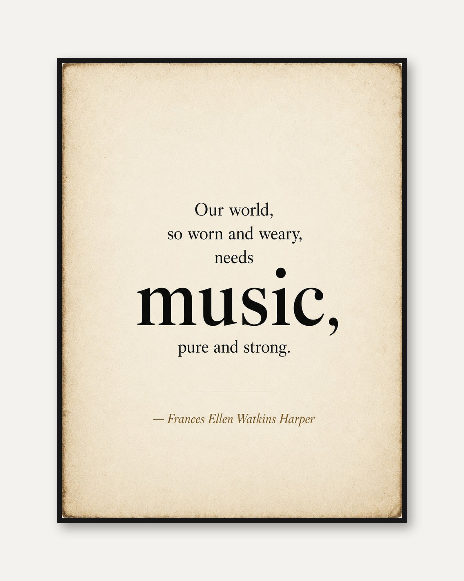 Music Quote Wall Art – Literary Typography Print - framed