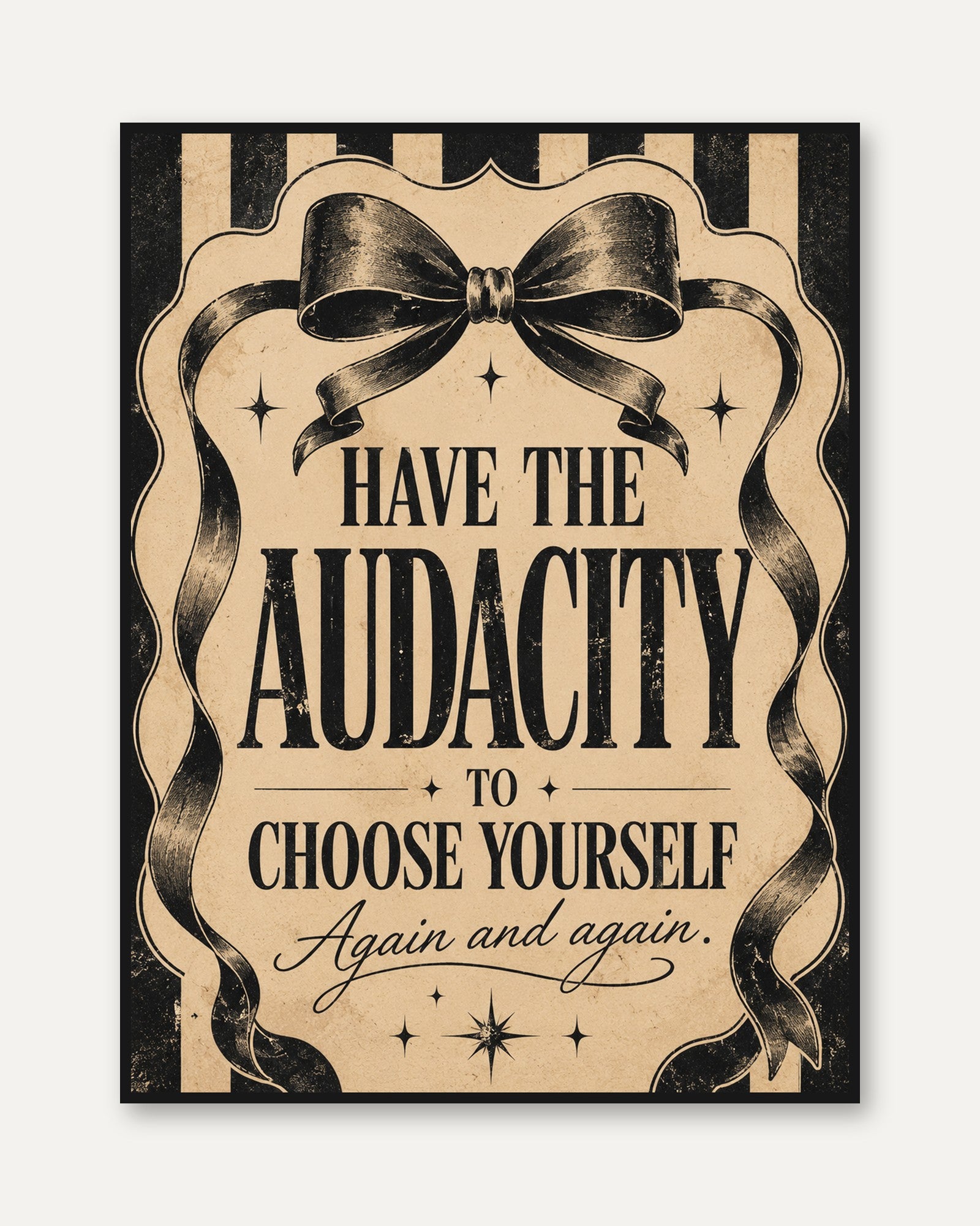 Vintage Motivational Ribbon Quote Print: Black and Cream Typography - framed