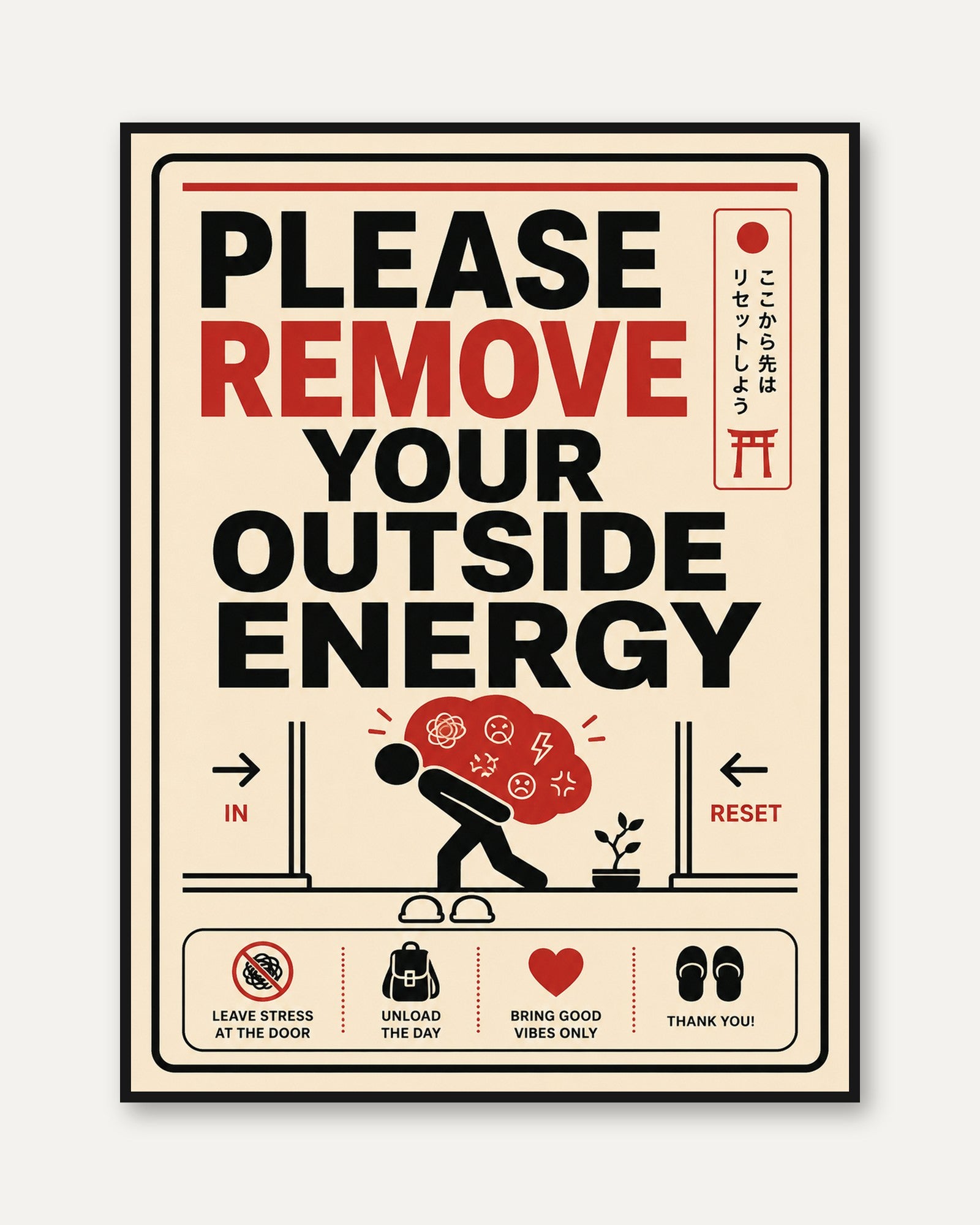 Japanese Remove Outside Energy Sign: Retro Typography Poster - framed