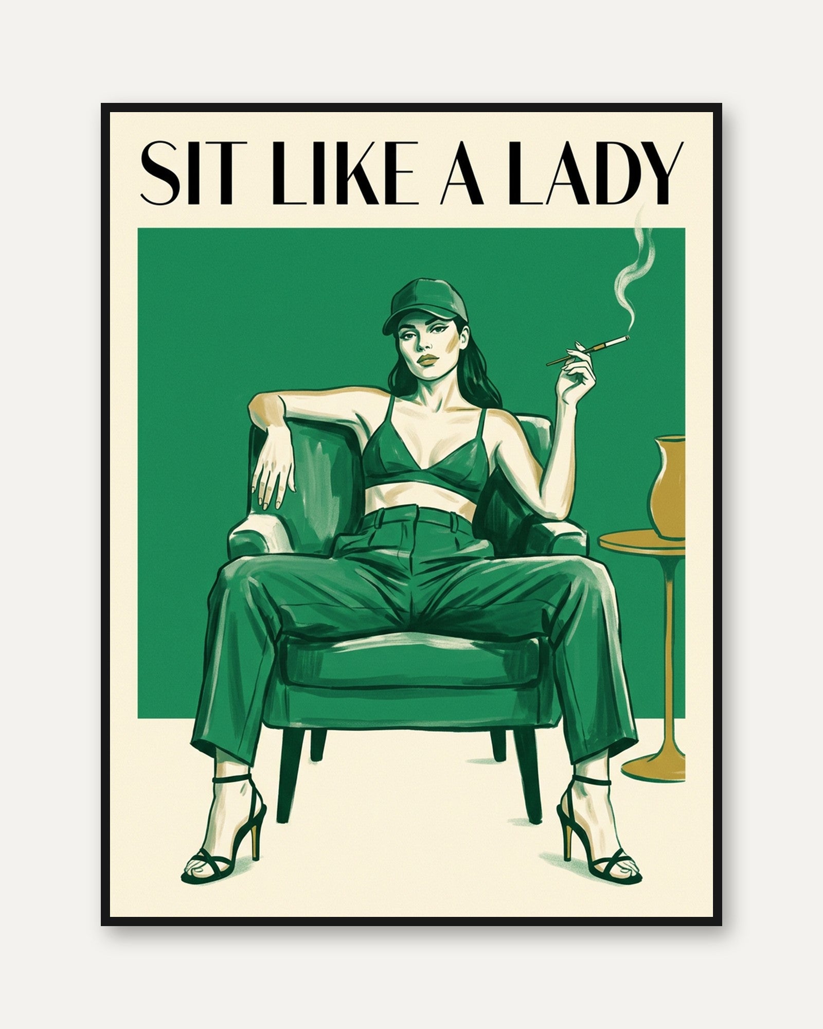 Sit Like A Lady Print: Feminist Retro Wall Art - framed