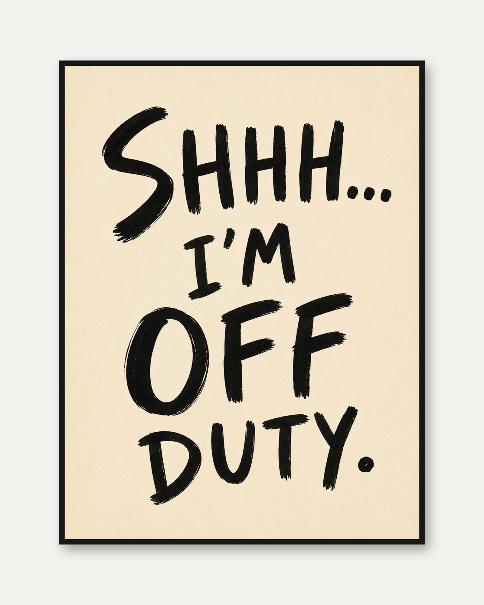 Off Duty Typography Print - framed
