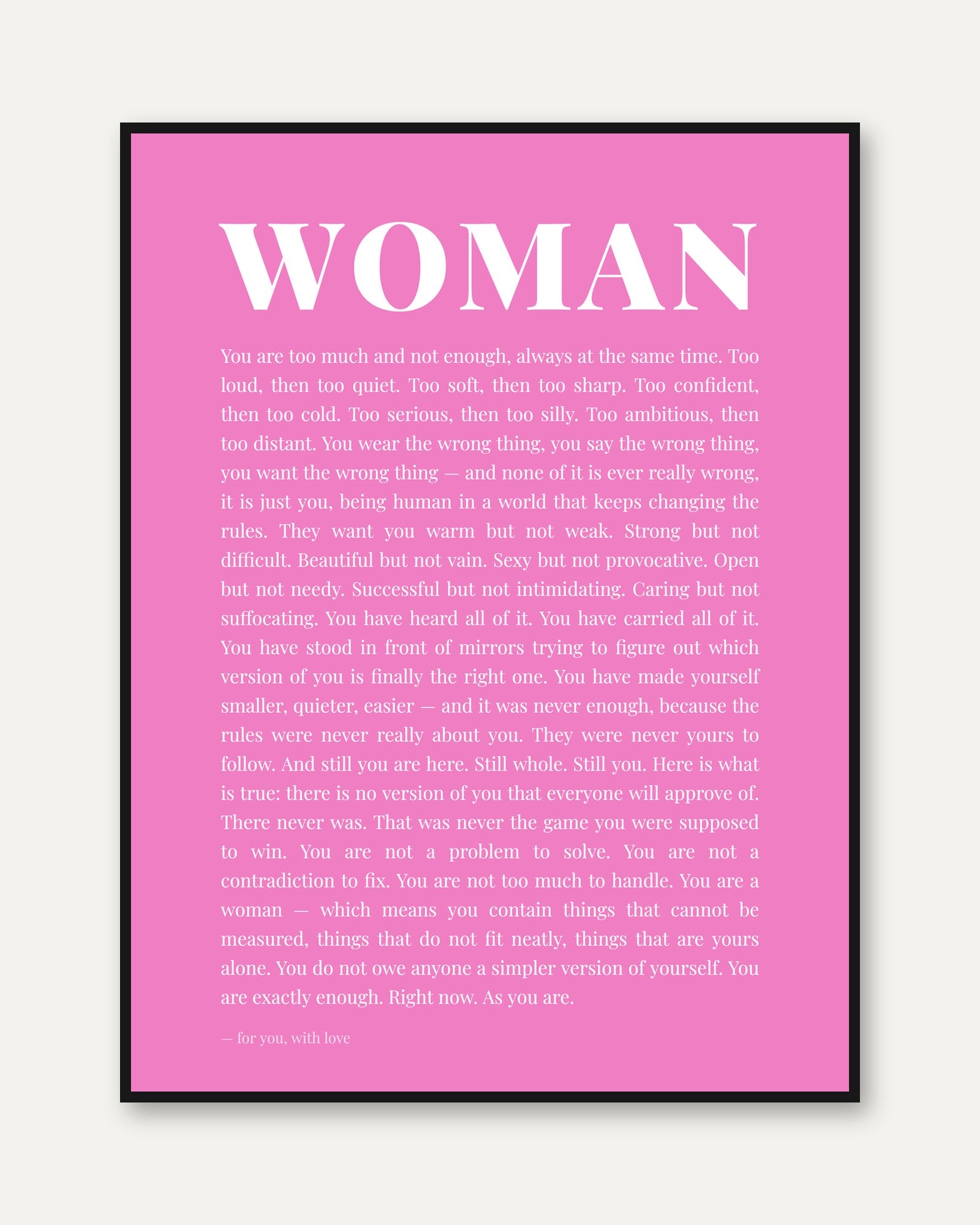 Woman Empowerment Wall Art – Feminist Quote Print - framed