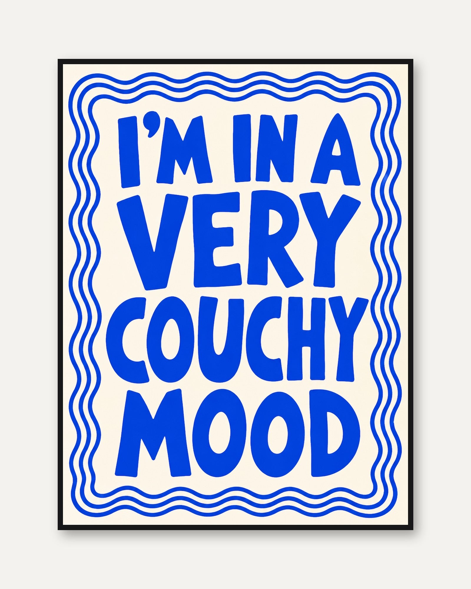 Funny Quote Wall Art – Typography Print - framed