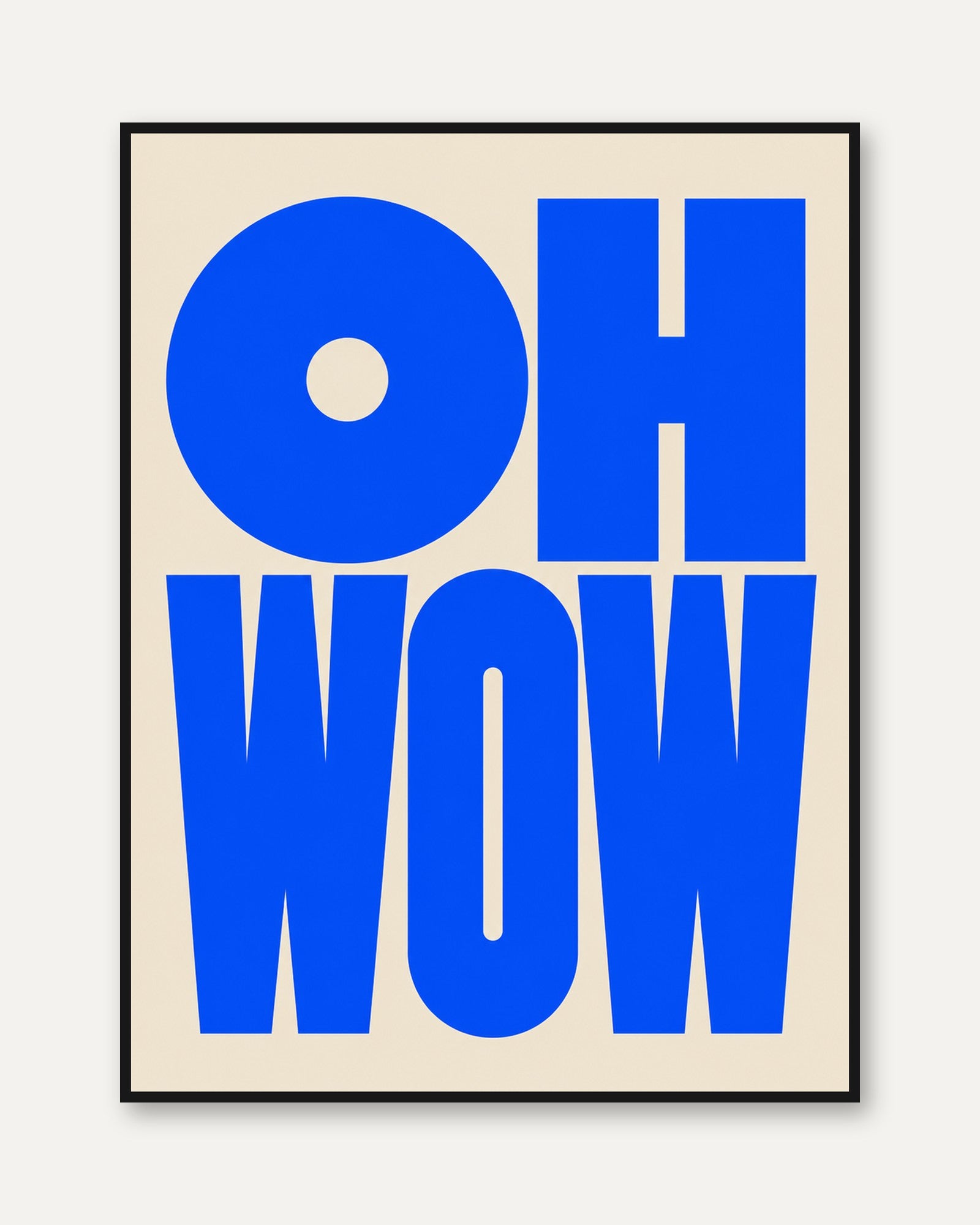 Oh Wow Typography Print — Bold Blue Retro Lettering - framed