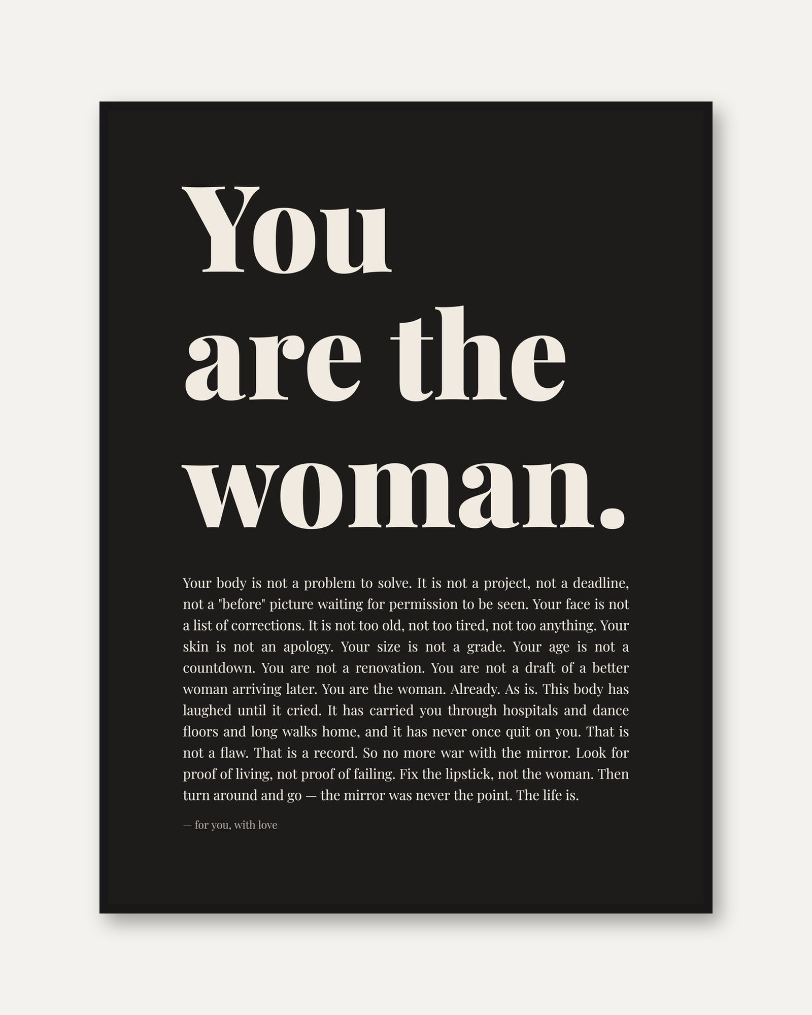 You Are The Woman Typography Print: Empowerment Wall Art - framed