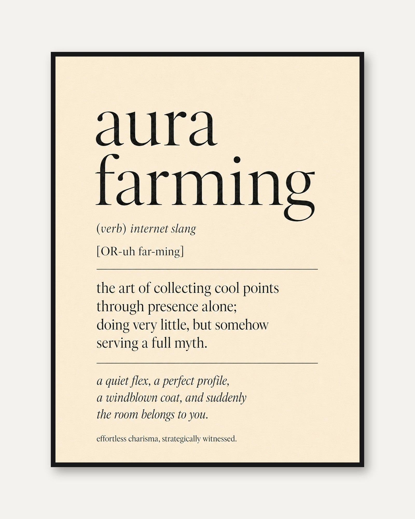 Aura Farming Definition Print: Modern Typography Wall Art - framed