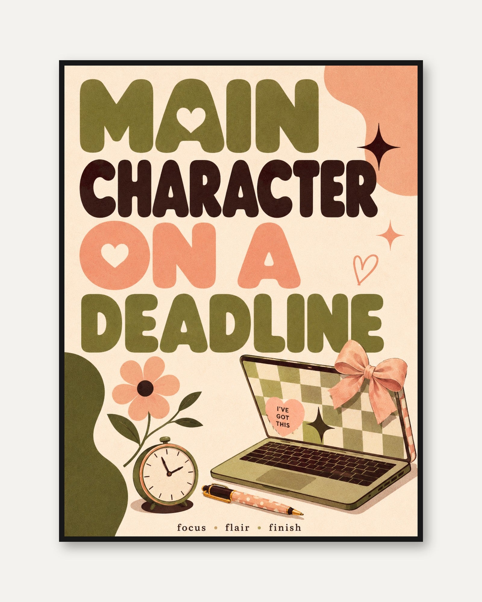 Main Character on a Deadline Poster: Retro Typography Art Print - framed