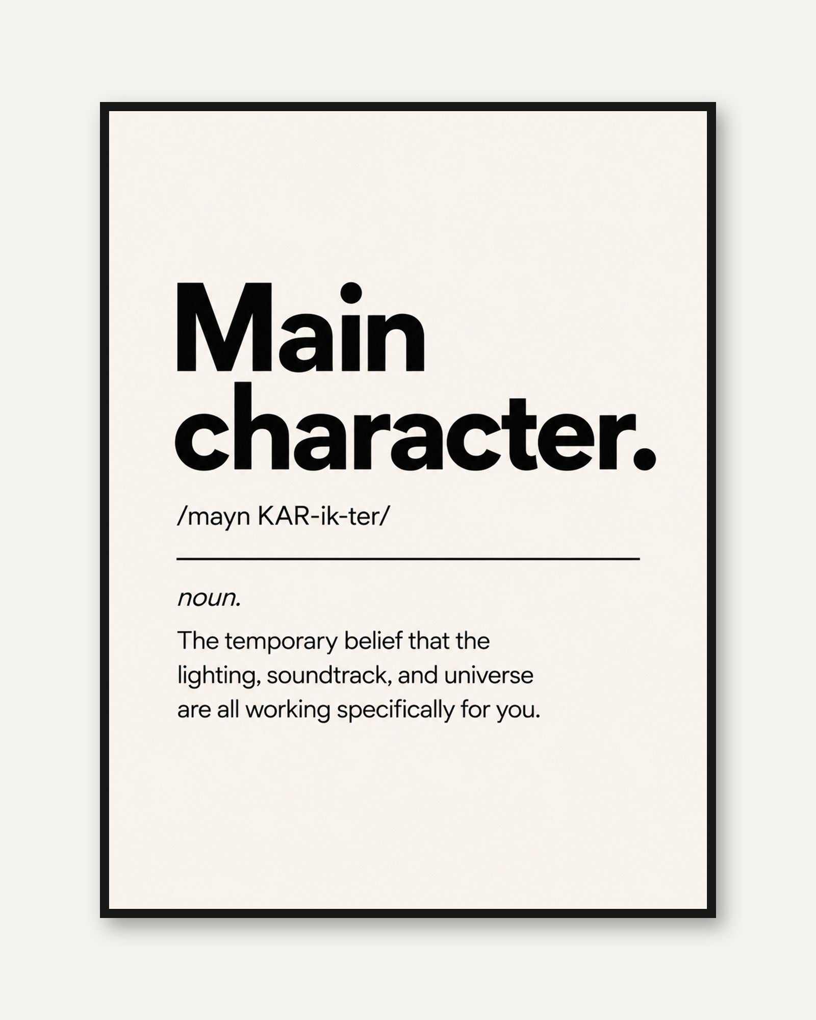 Main Character Typography Poster - framed