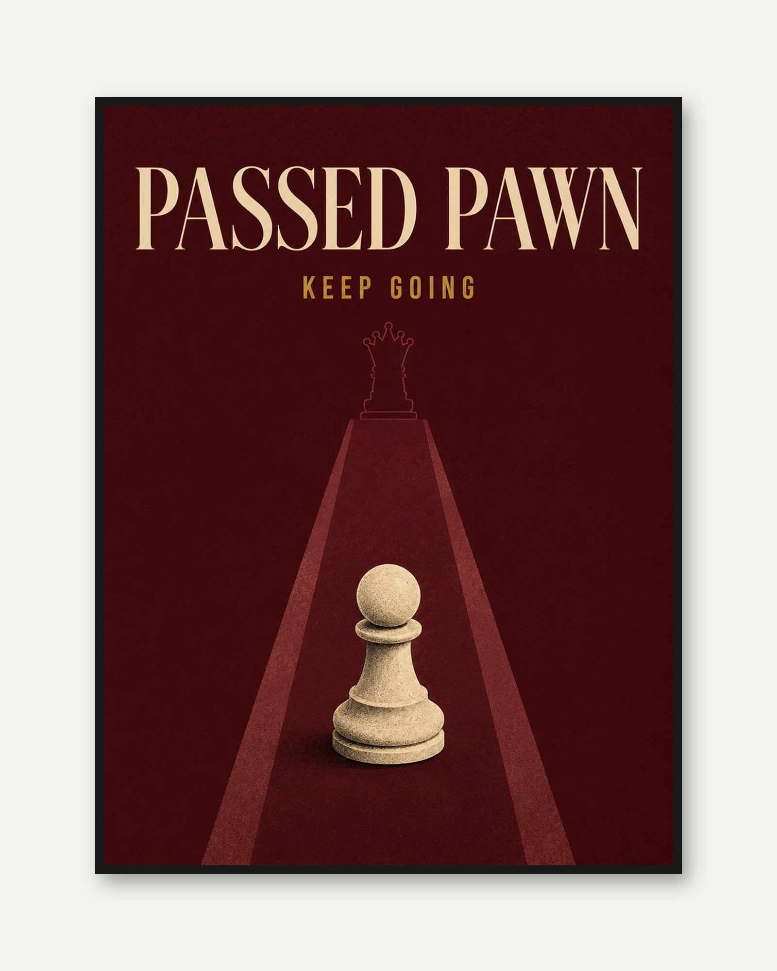 Passed Pawn Chess Art Print: Vintage Motivational Poster Design - framed