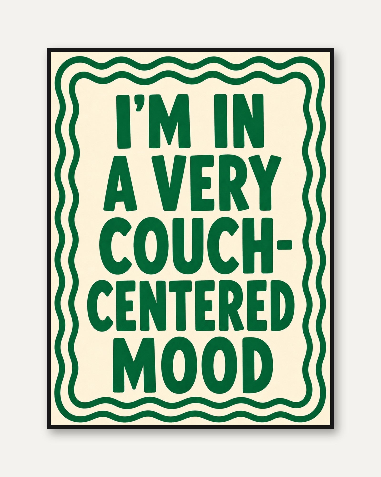 Couch Mood Quote Wall Art - framed