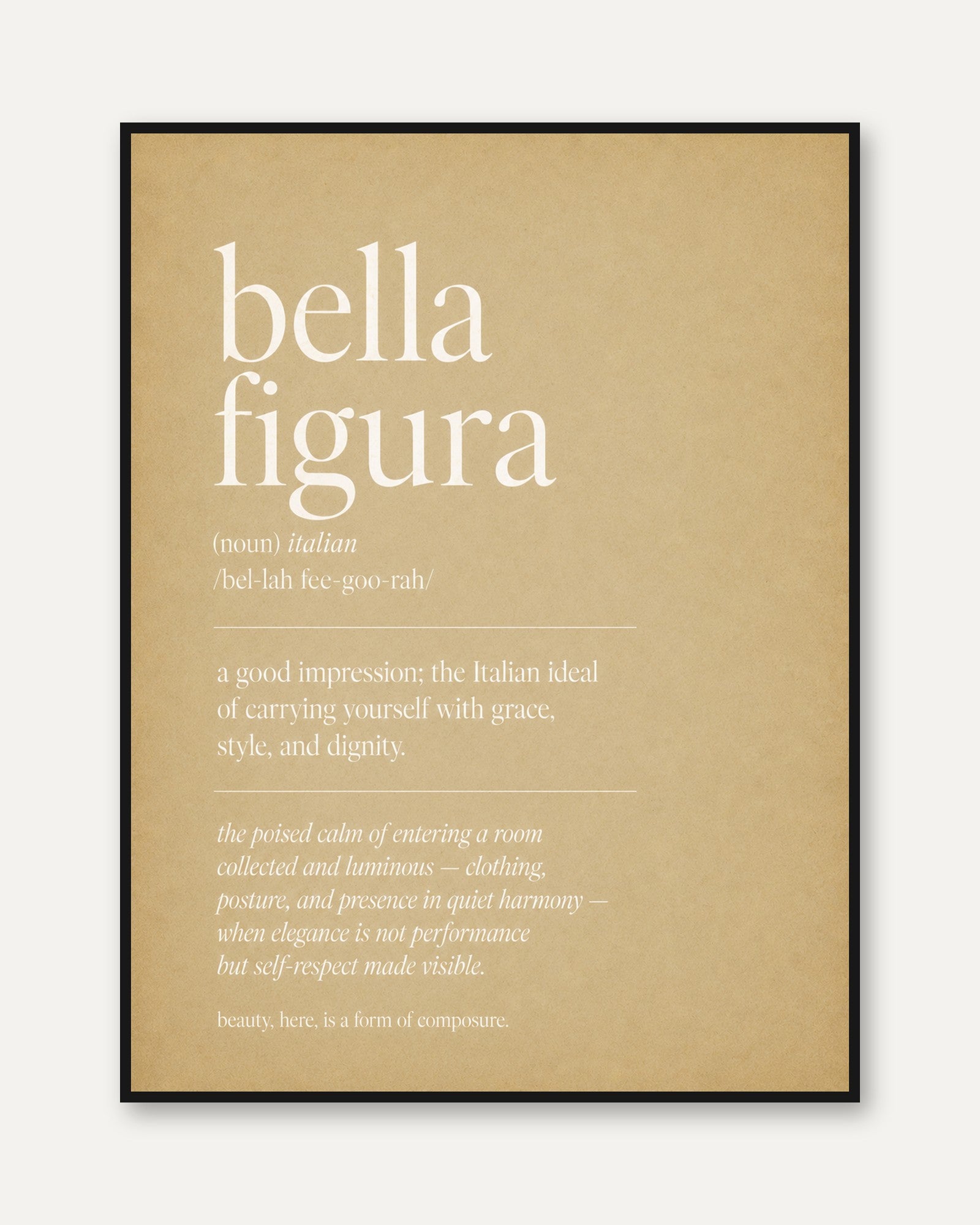 Bella Figura Italian Quote Print - framed
