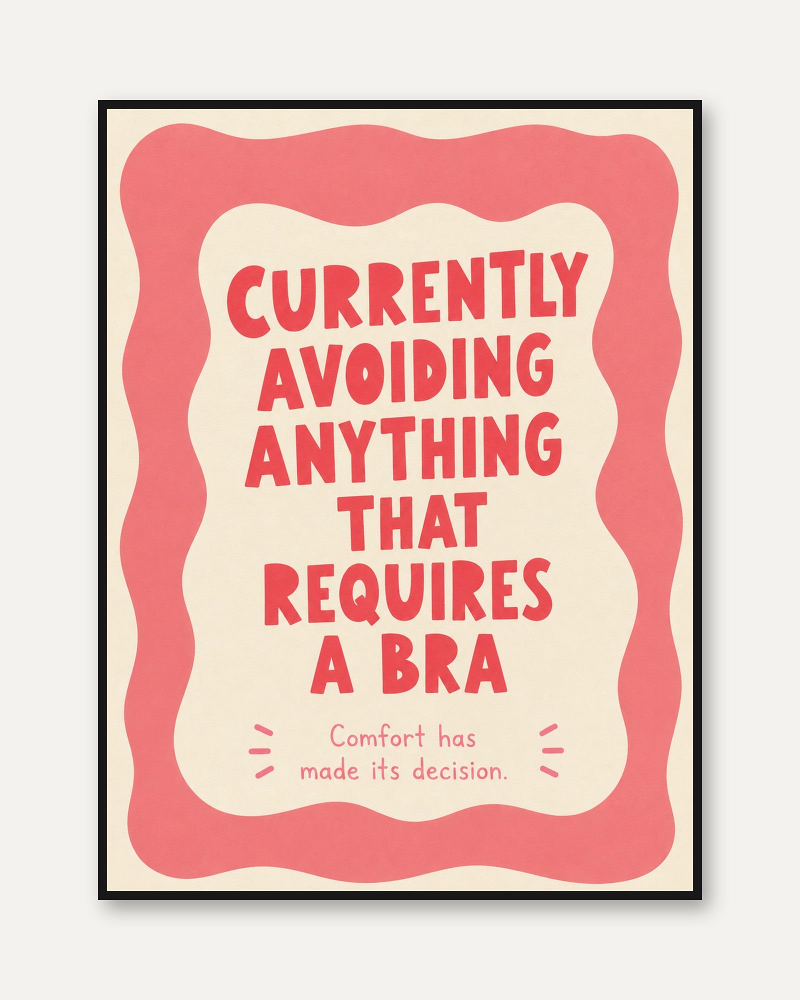 Funny Typography Wall Art - framed