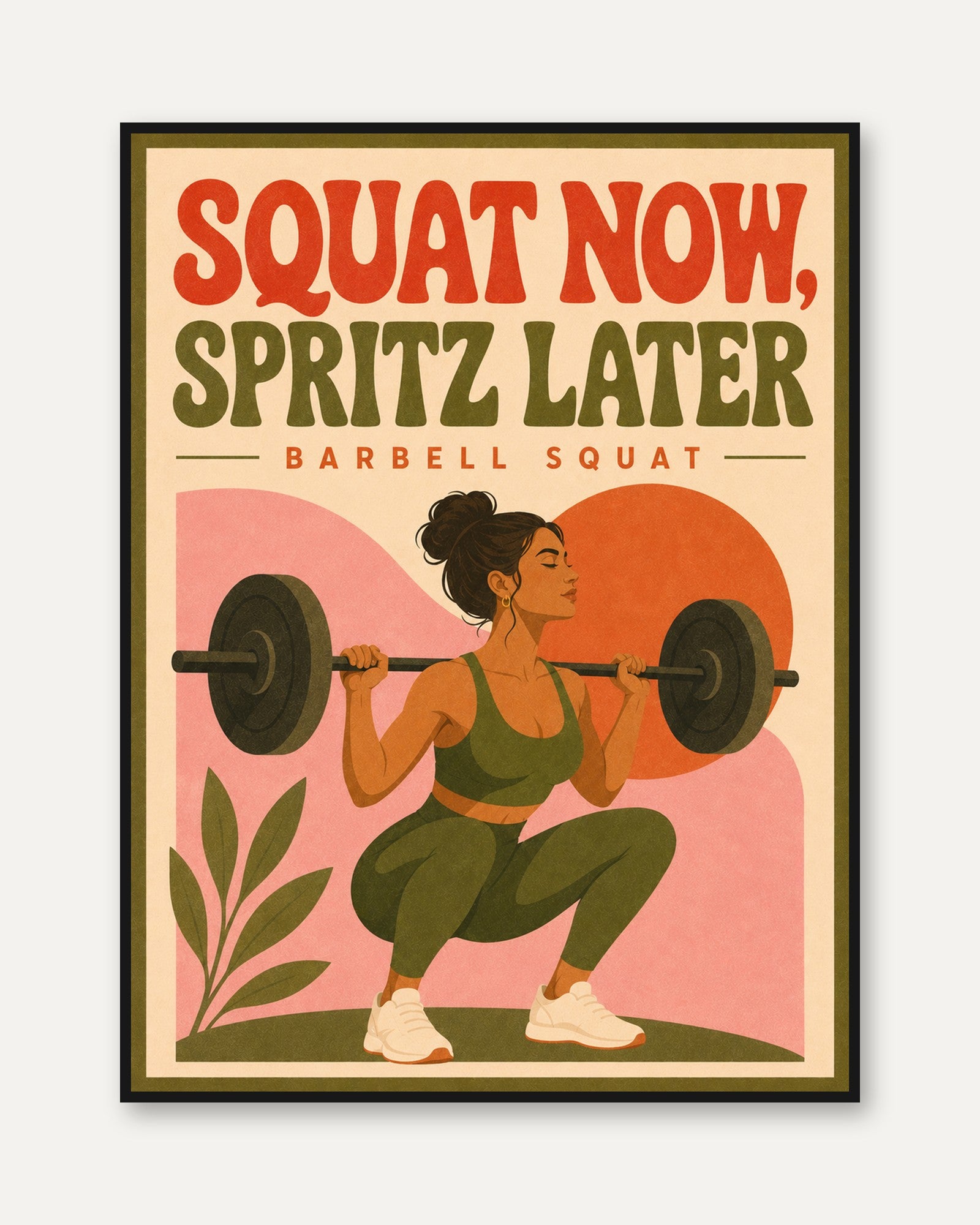 Squat Now Spritz Later: Retro Fitness Motivation Poster - framed