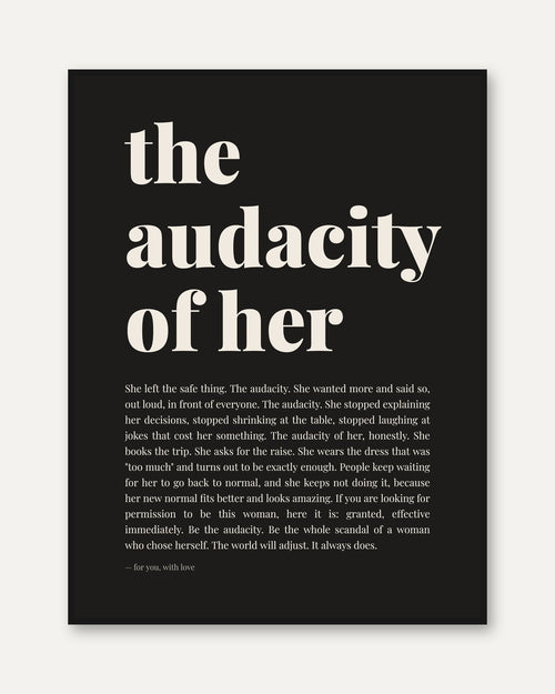 Audacity of Her Print – Feminist Wall Art - framed