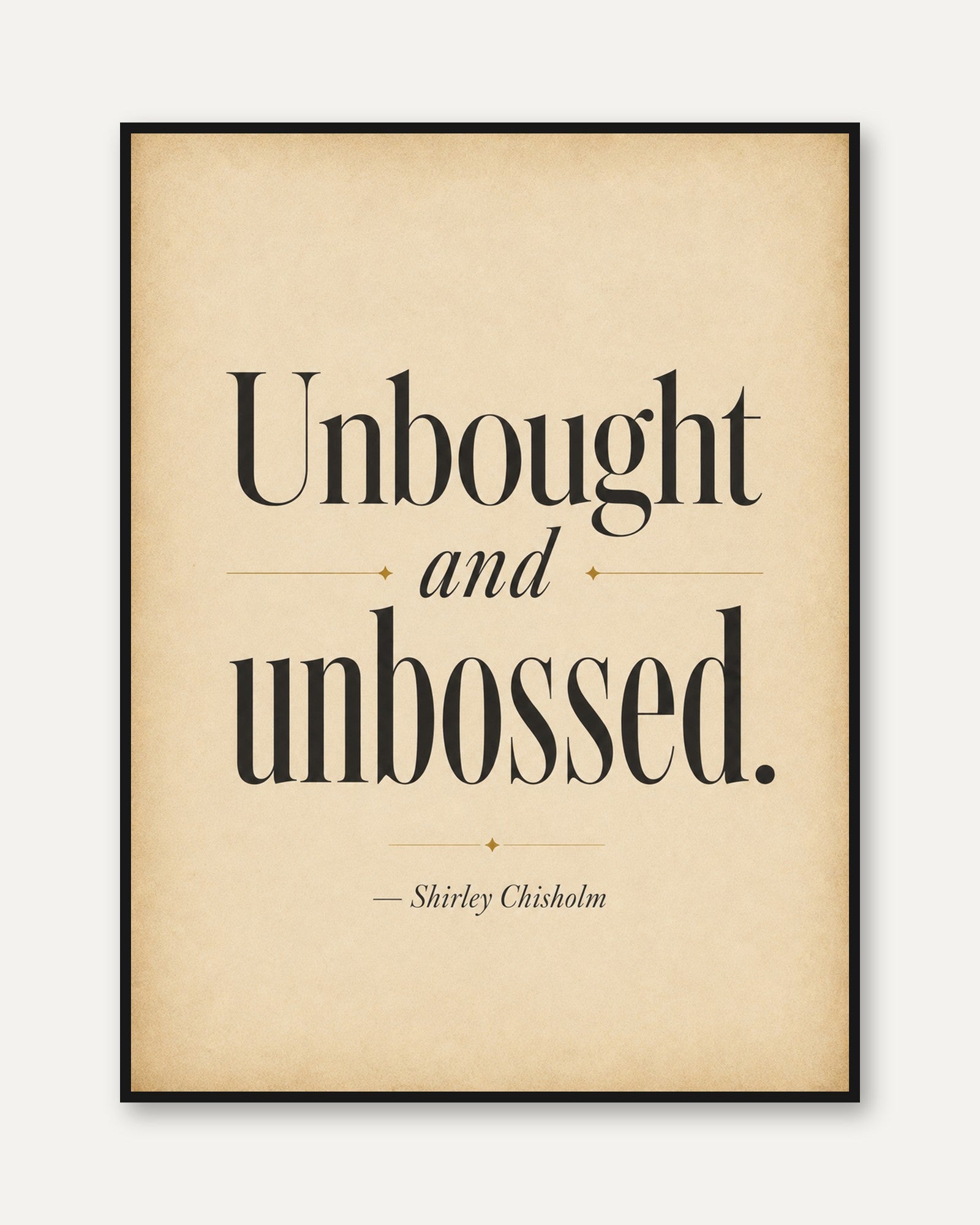 Empowerment Quote Print – Feminist Wall Art - framed