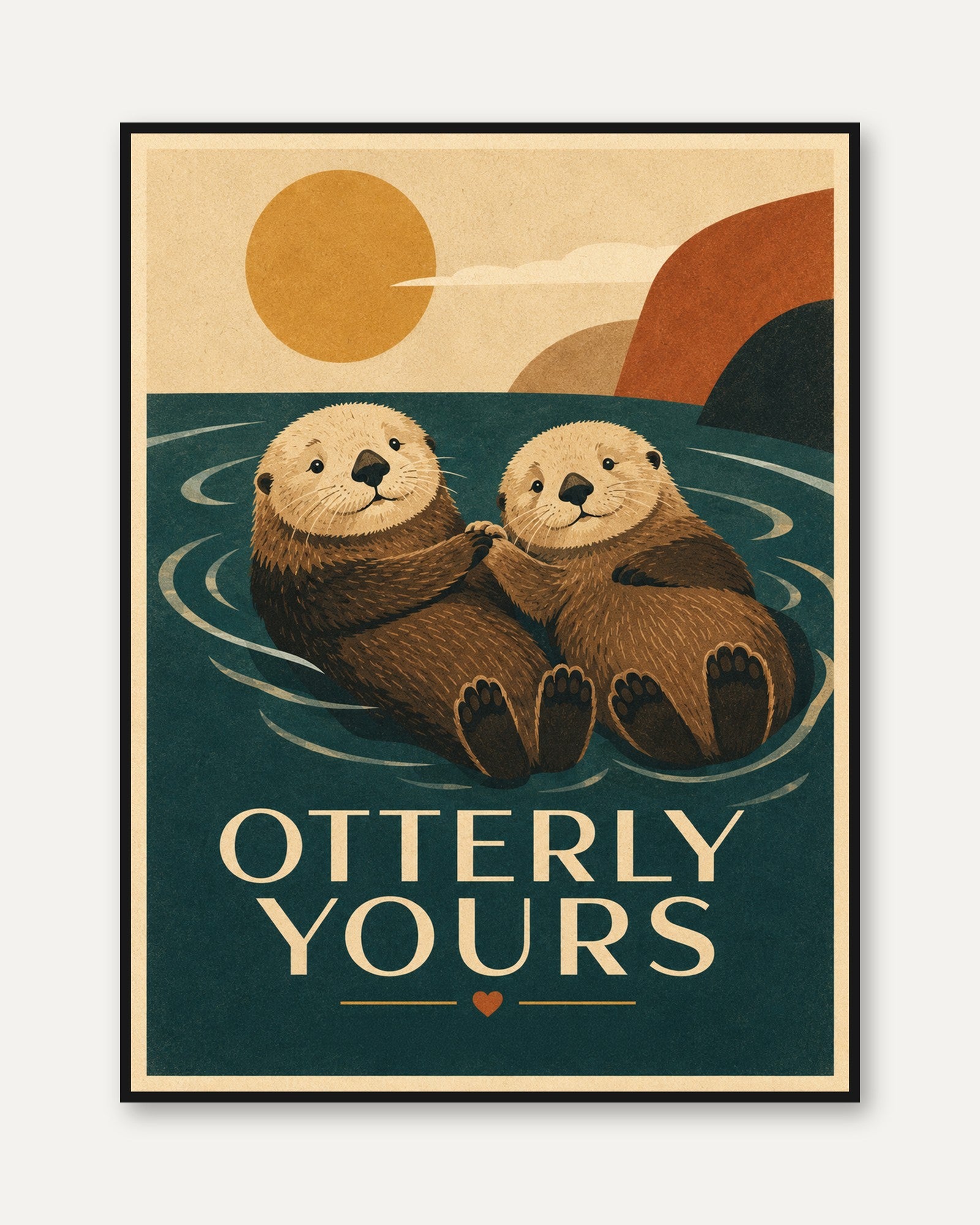 Otter Art Print — Vintage Retro Style 'Otterly Yours' - framed