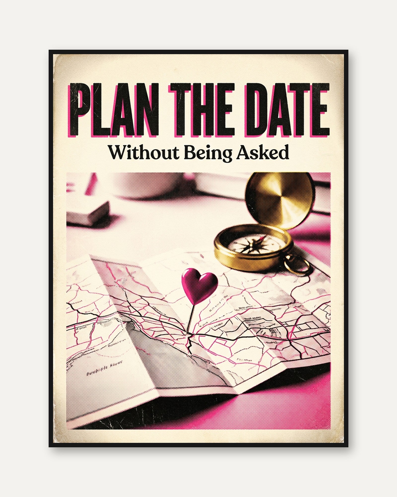 Plan the Date Retro Romance Poster: Pink Typography Wall Art - framed