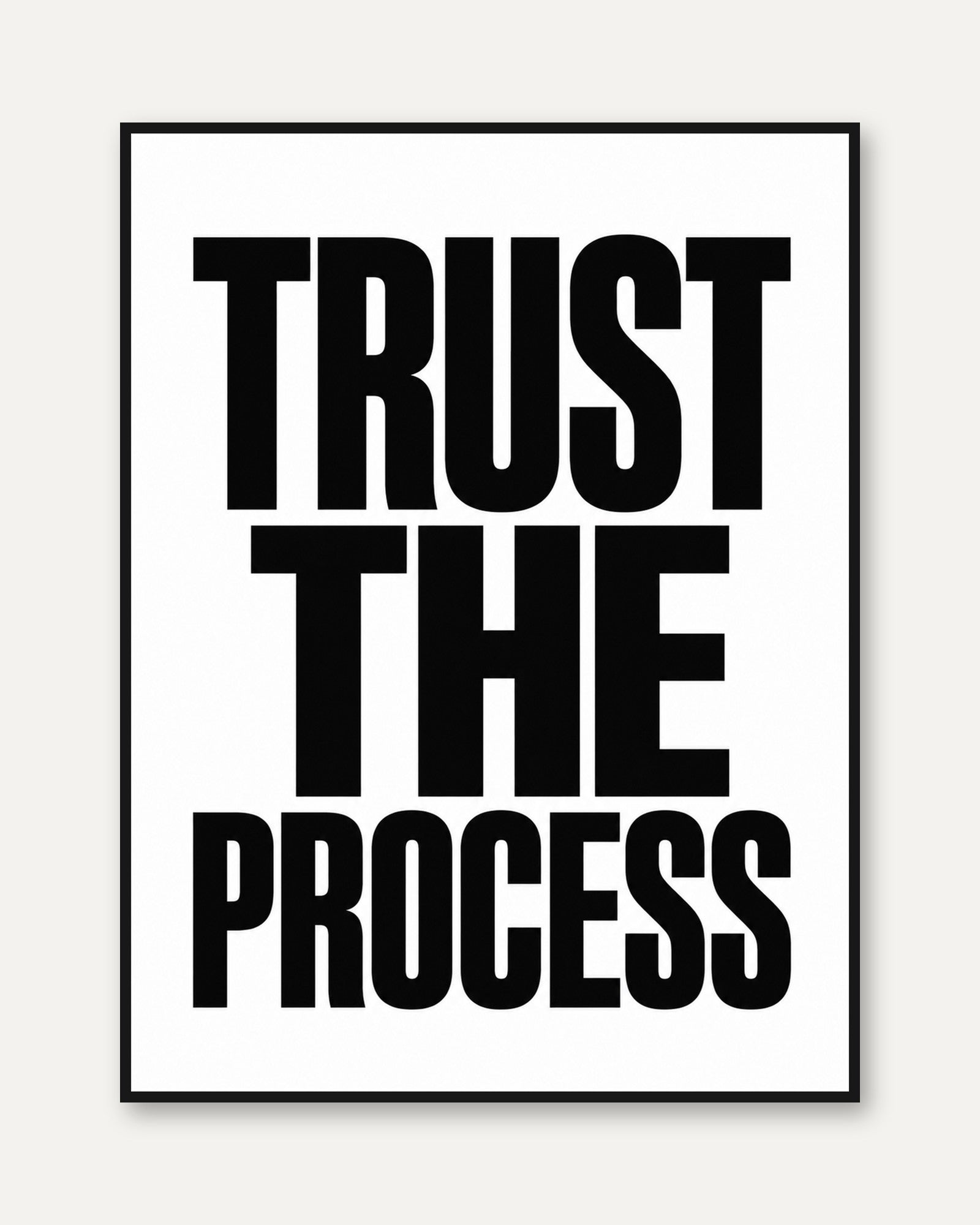 Trust the Process Print – Motivational Wall Art - framed