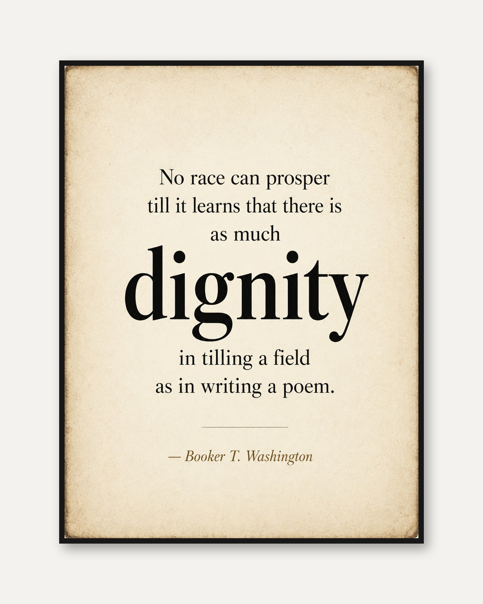 Dignity Quote Print - framed