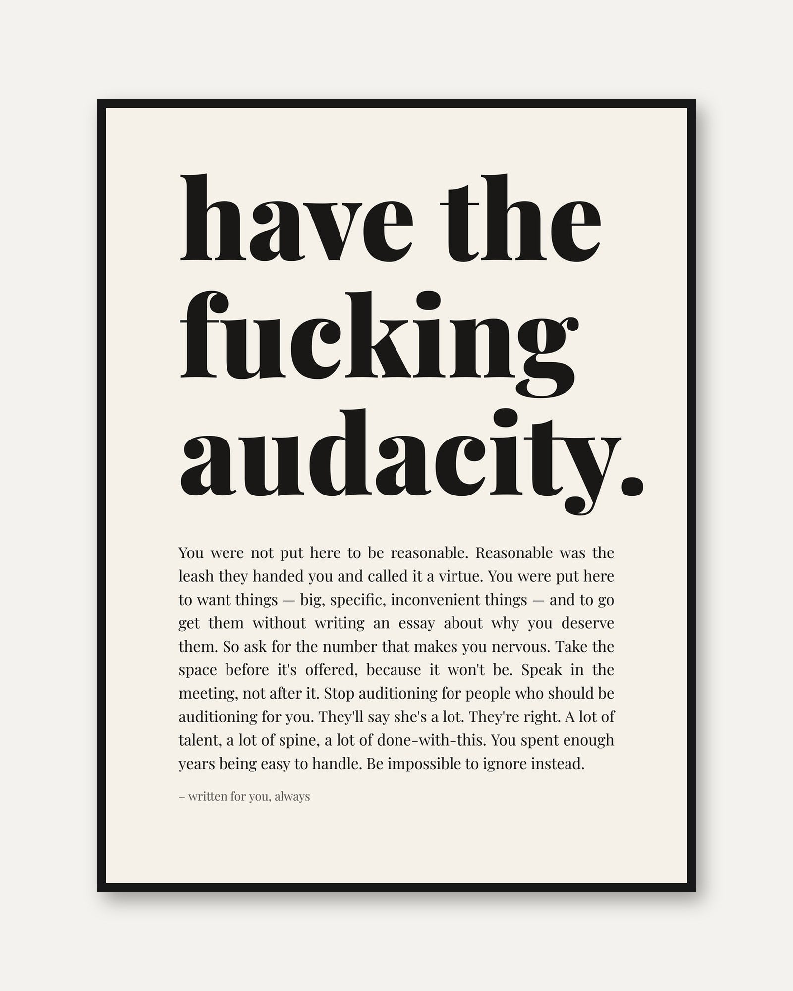 Motivational Quote Print – Audacity Wall Art - framed
