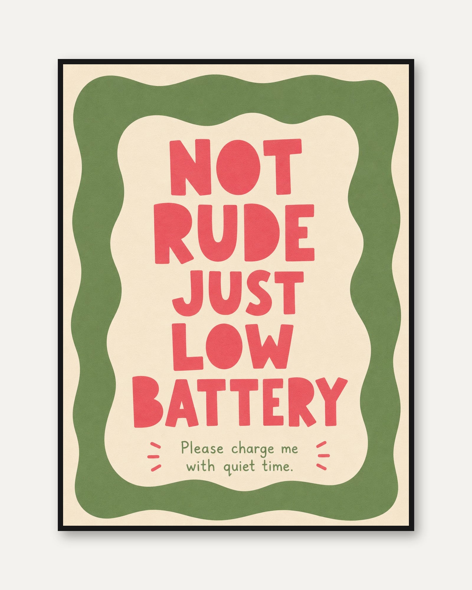 Not Rude Just Low Battery Print: Funny Retro Wall Art - framed