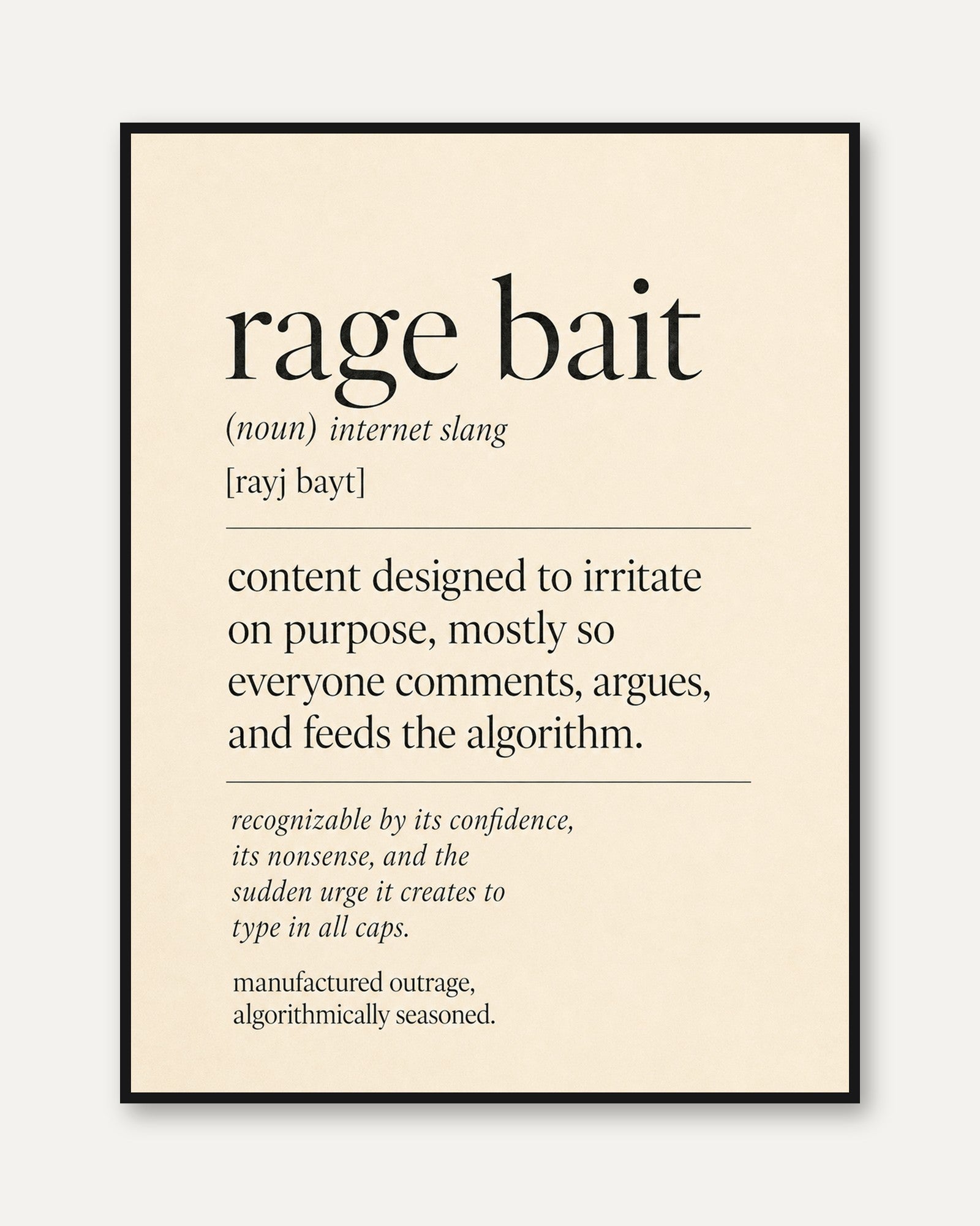 Rage Bait Definition Print: Modern Typography Wall Art - framed