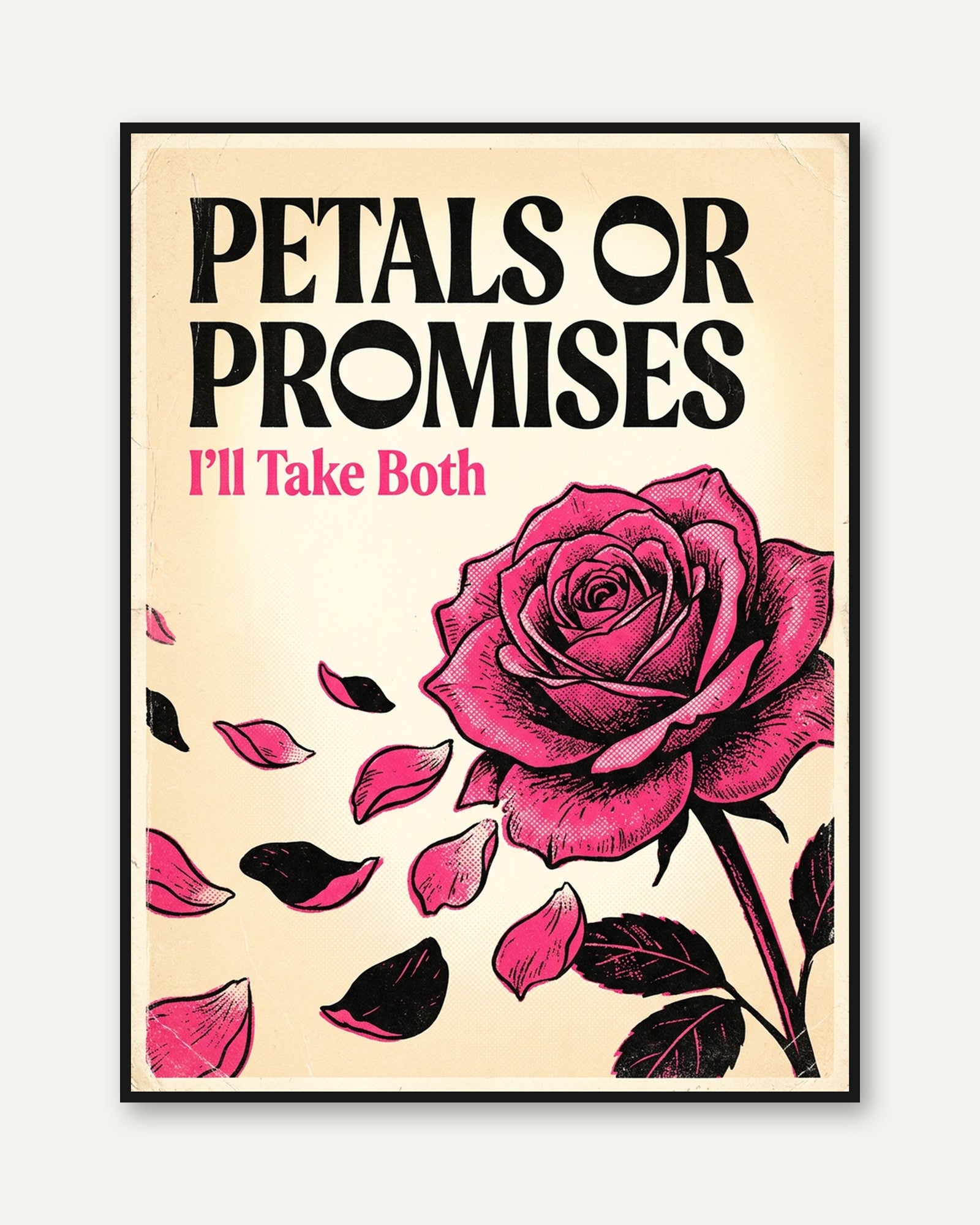 Petals Or Promises Poster: Vintage Pink Rose Typography Art - framed