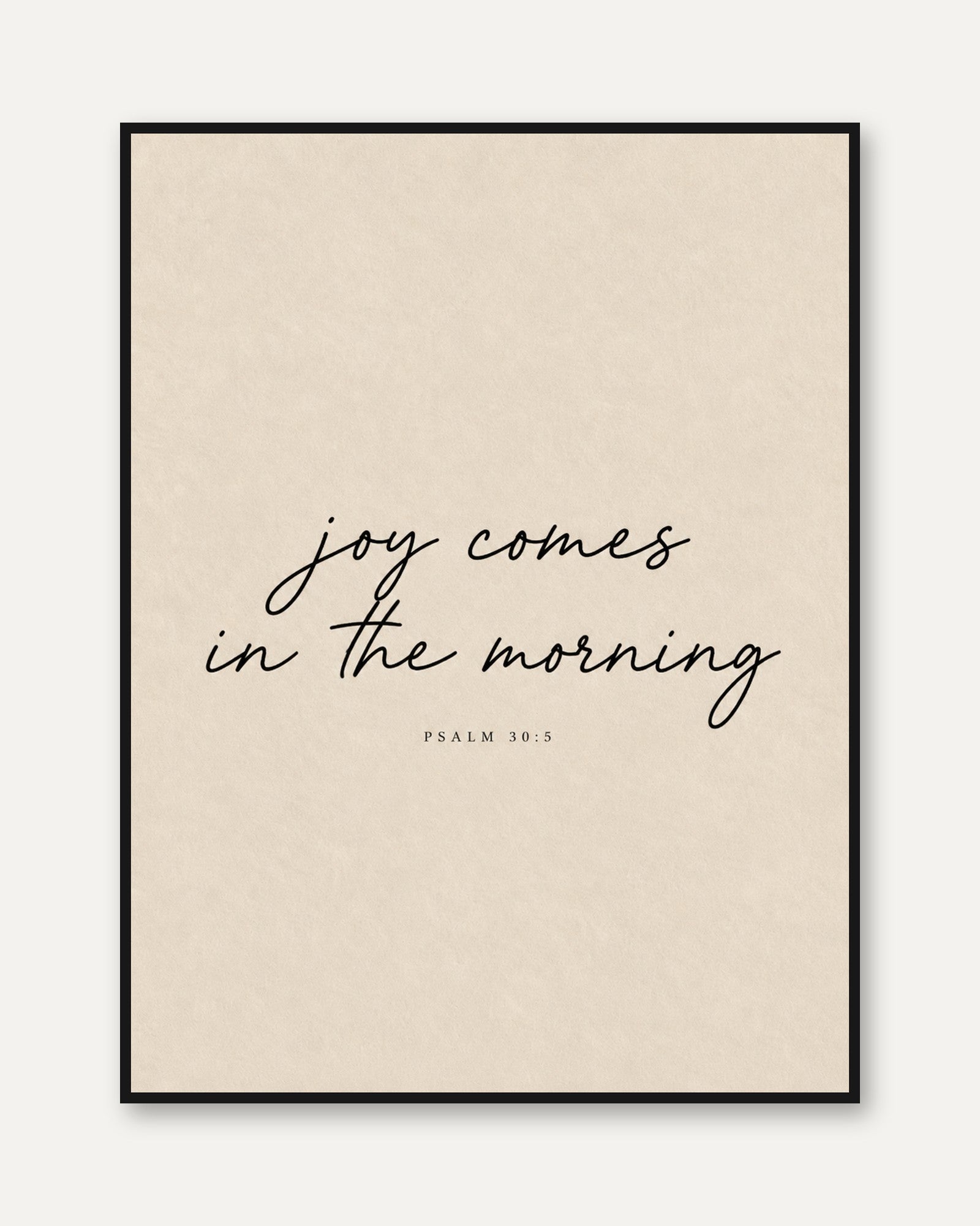 Joy Comes in the Morning Wall Art - framed