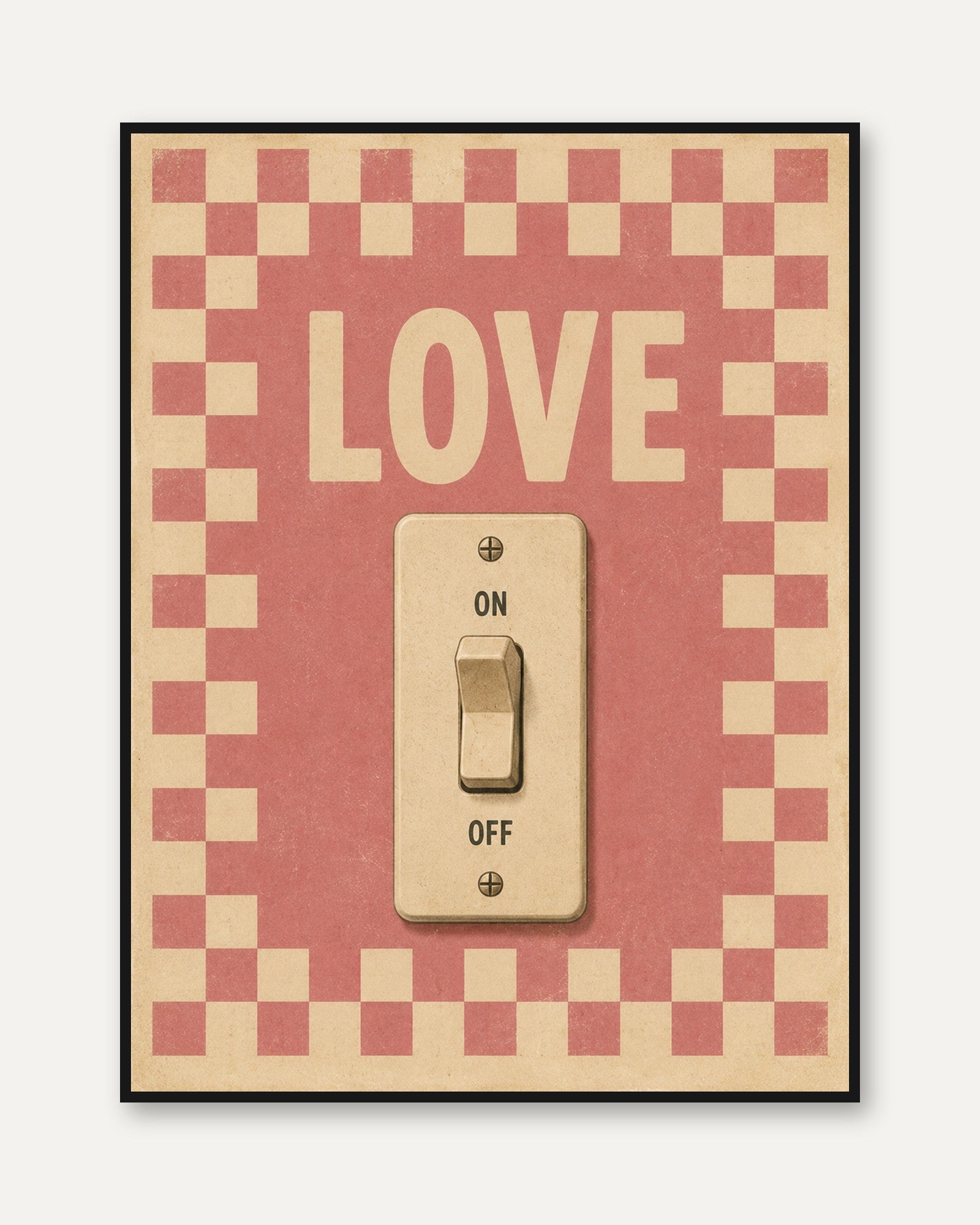 Love On Off Poster – Retro Typography Print - framed