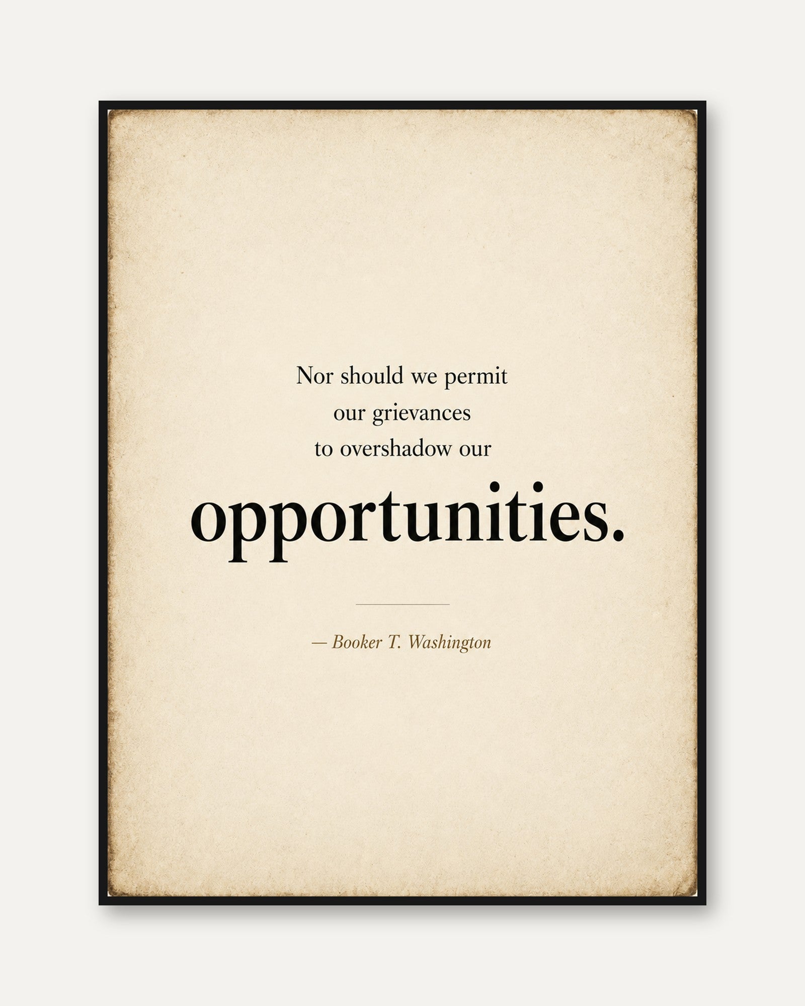 Motivational Quote Print – Inspirational Wall Art - framed