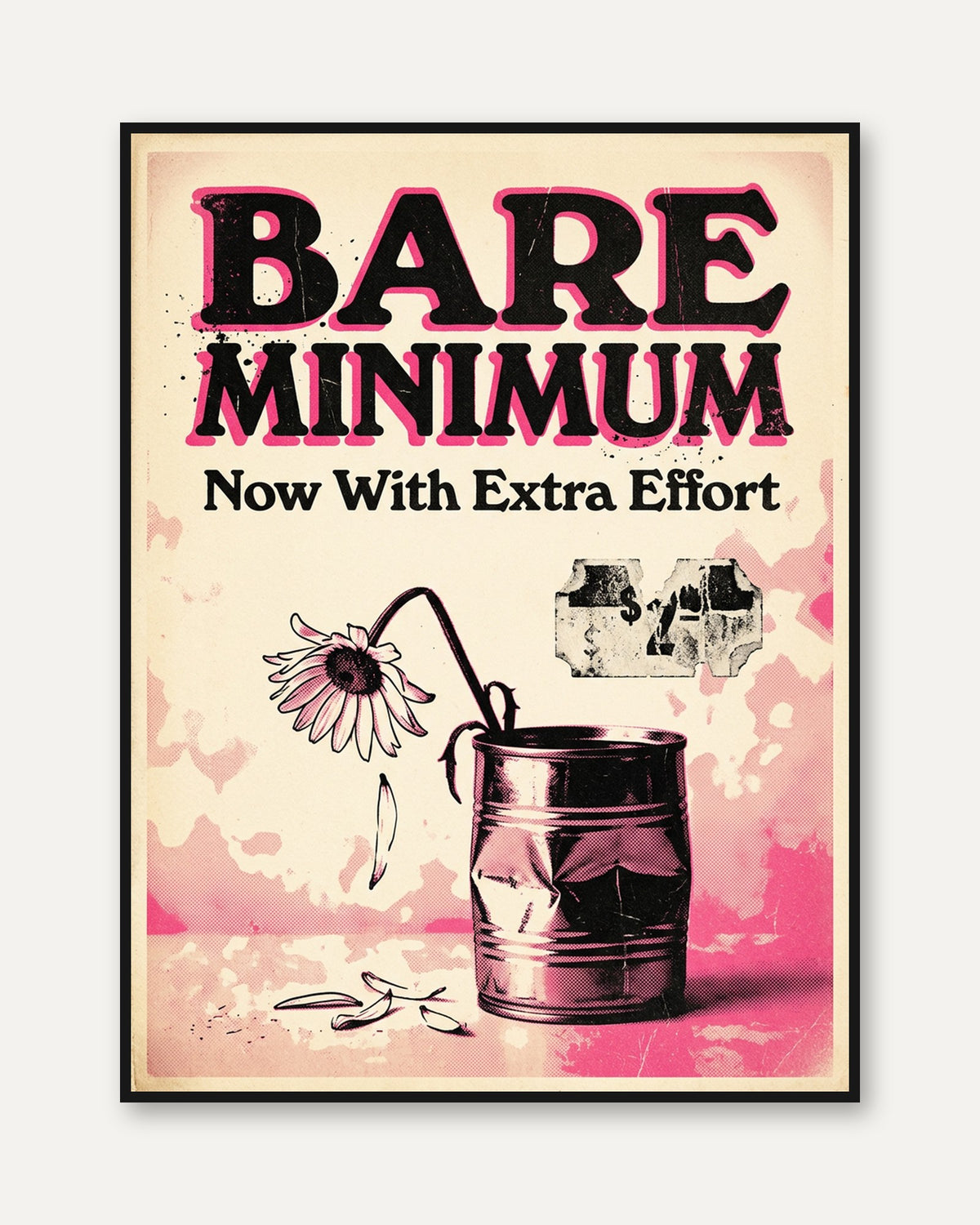 Bare Minimum Poster: Vintage Typography Art Print Pink Black - framed