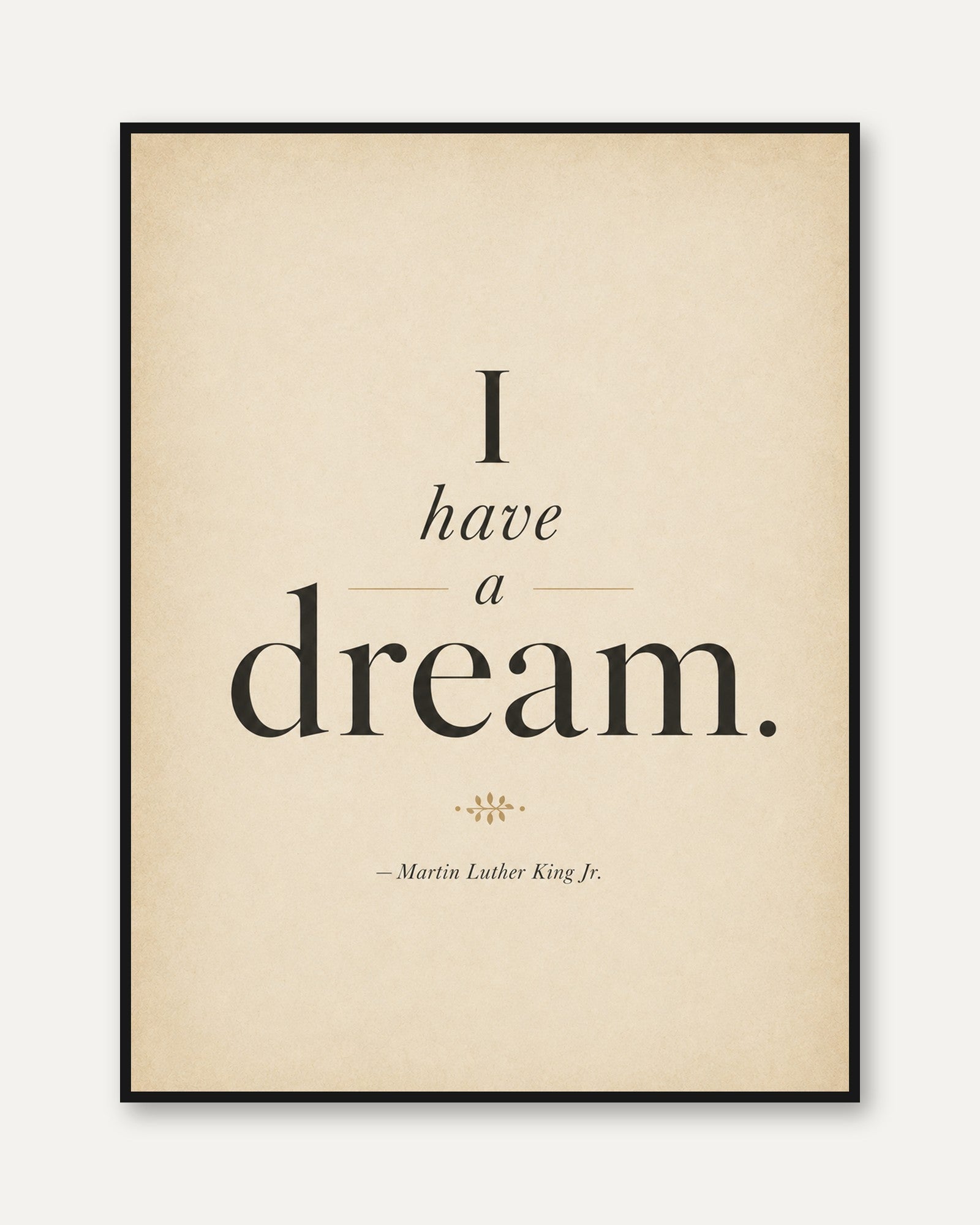 Motivational Quote Print - framed