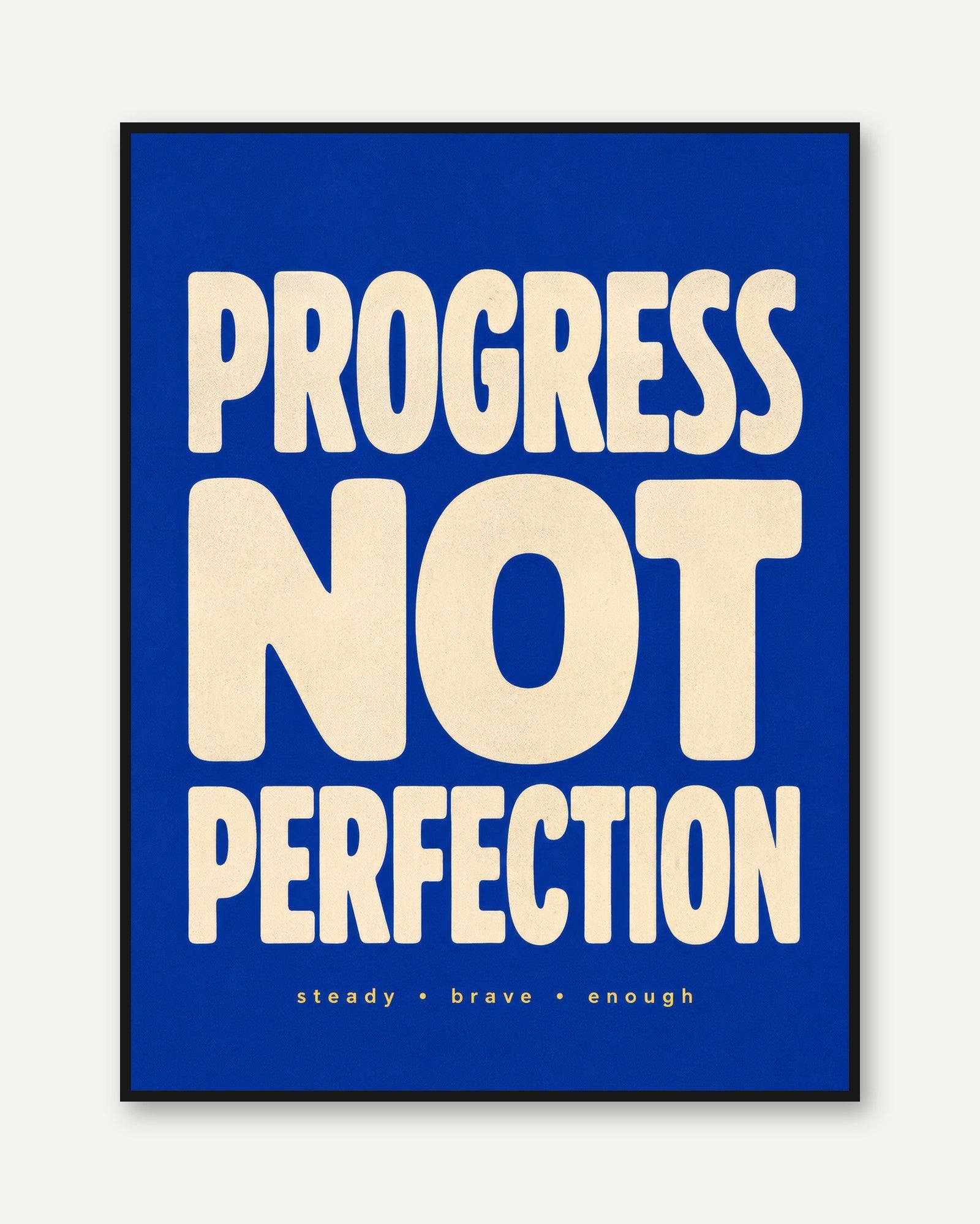 Motivational Wall Art: Progress Not Perfection - framed
